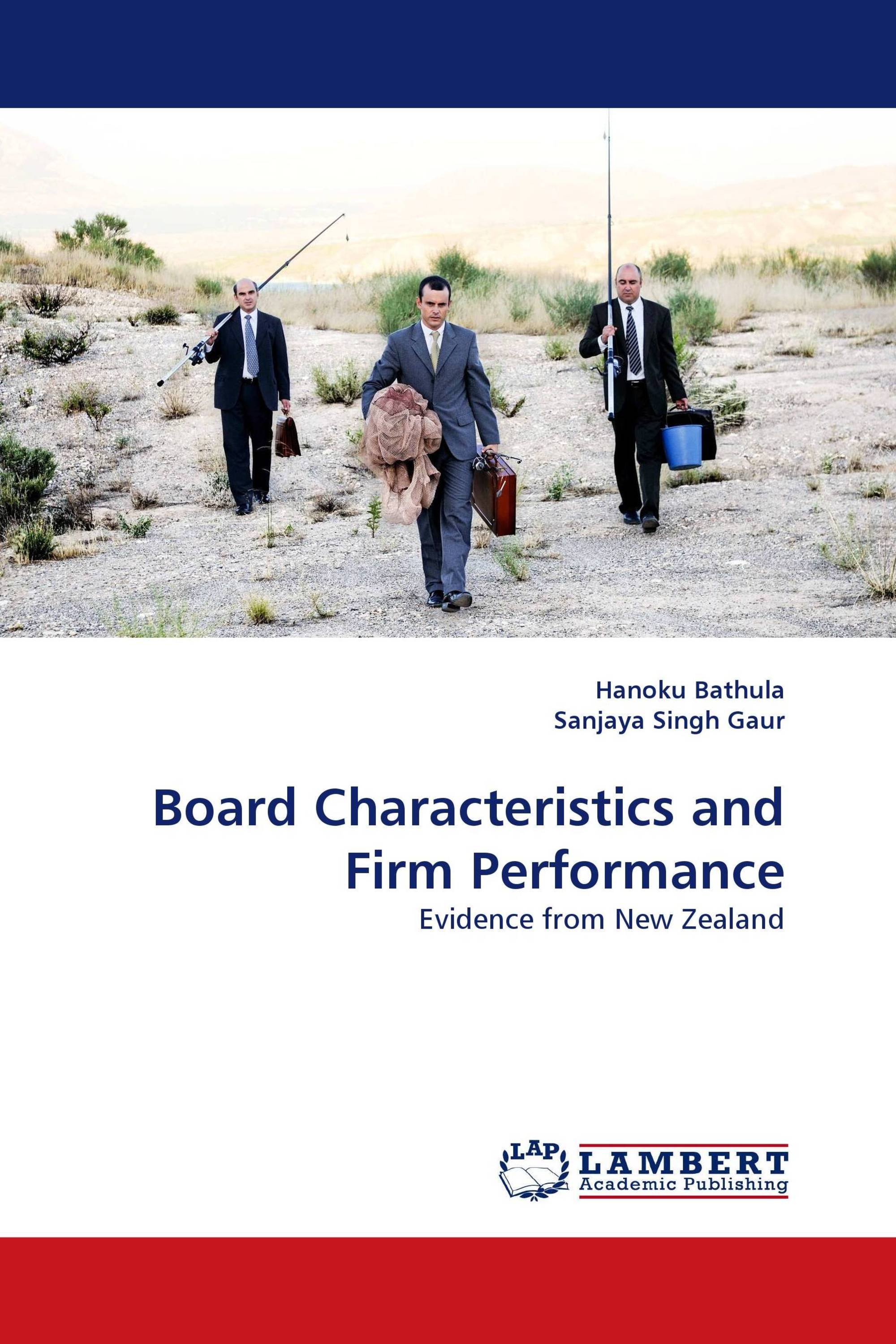 Board Characteristics and Firm Performance