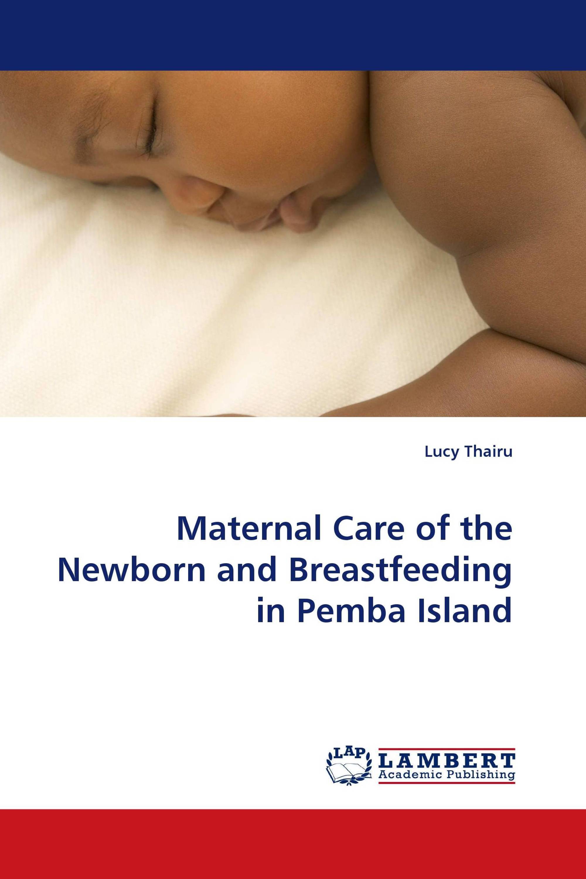 Maternal Care of the Newborn and Breastfeeding in Pemba Island