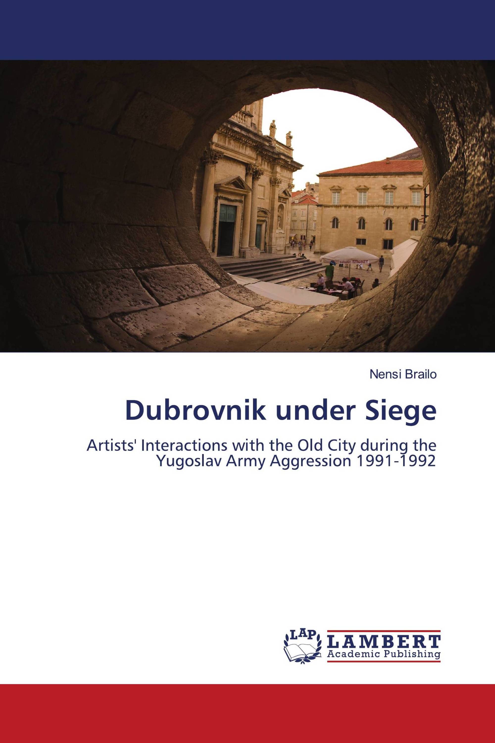 Dubrovnik under Siege