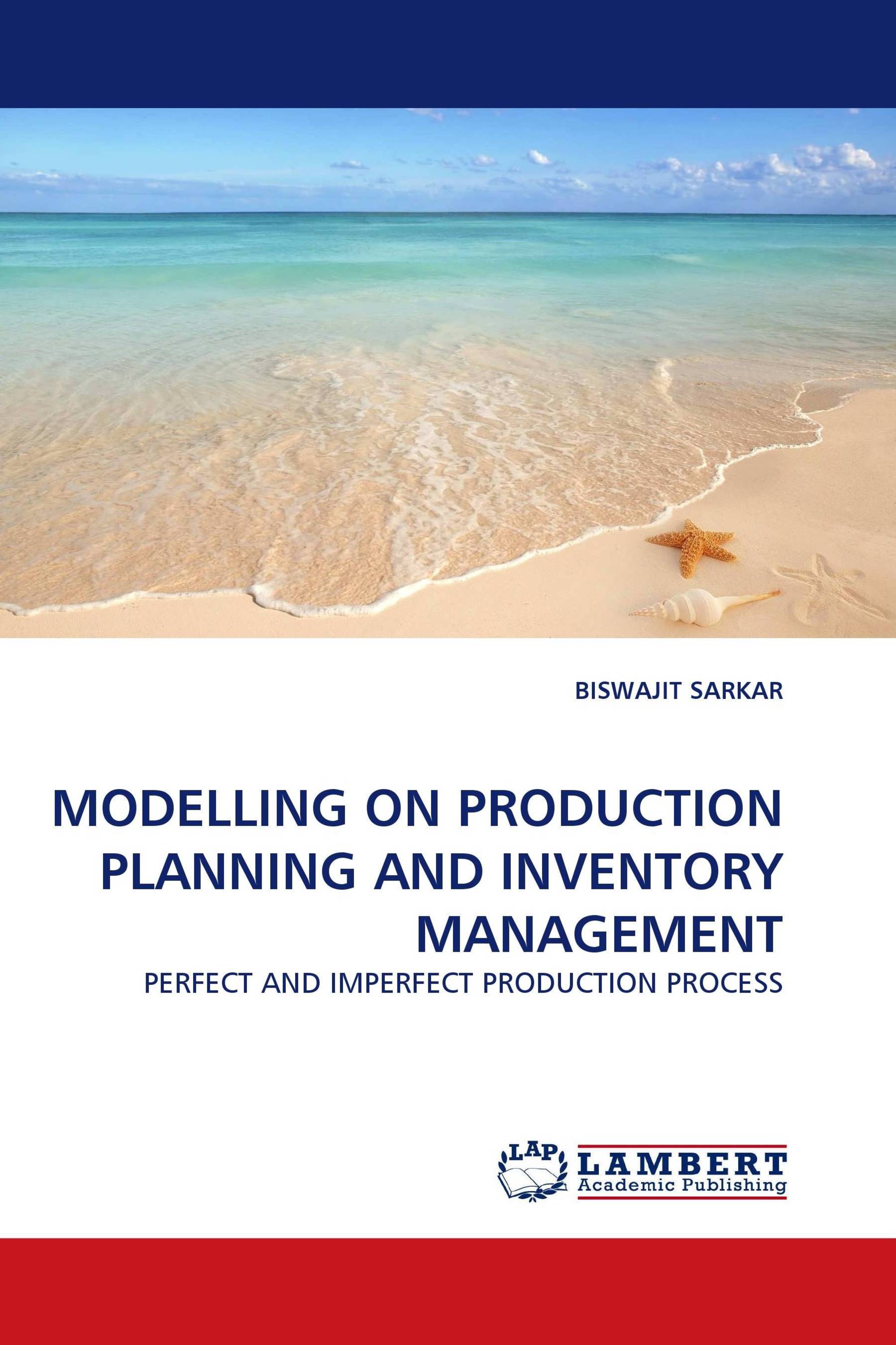 MODELLING ON PRODUCTION PLANNING AND INVENTORY MANAGEMENT