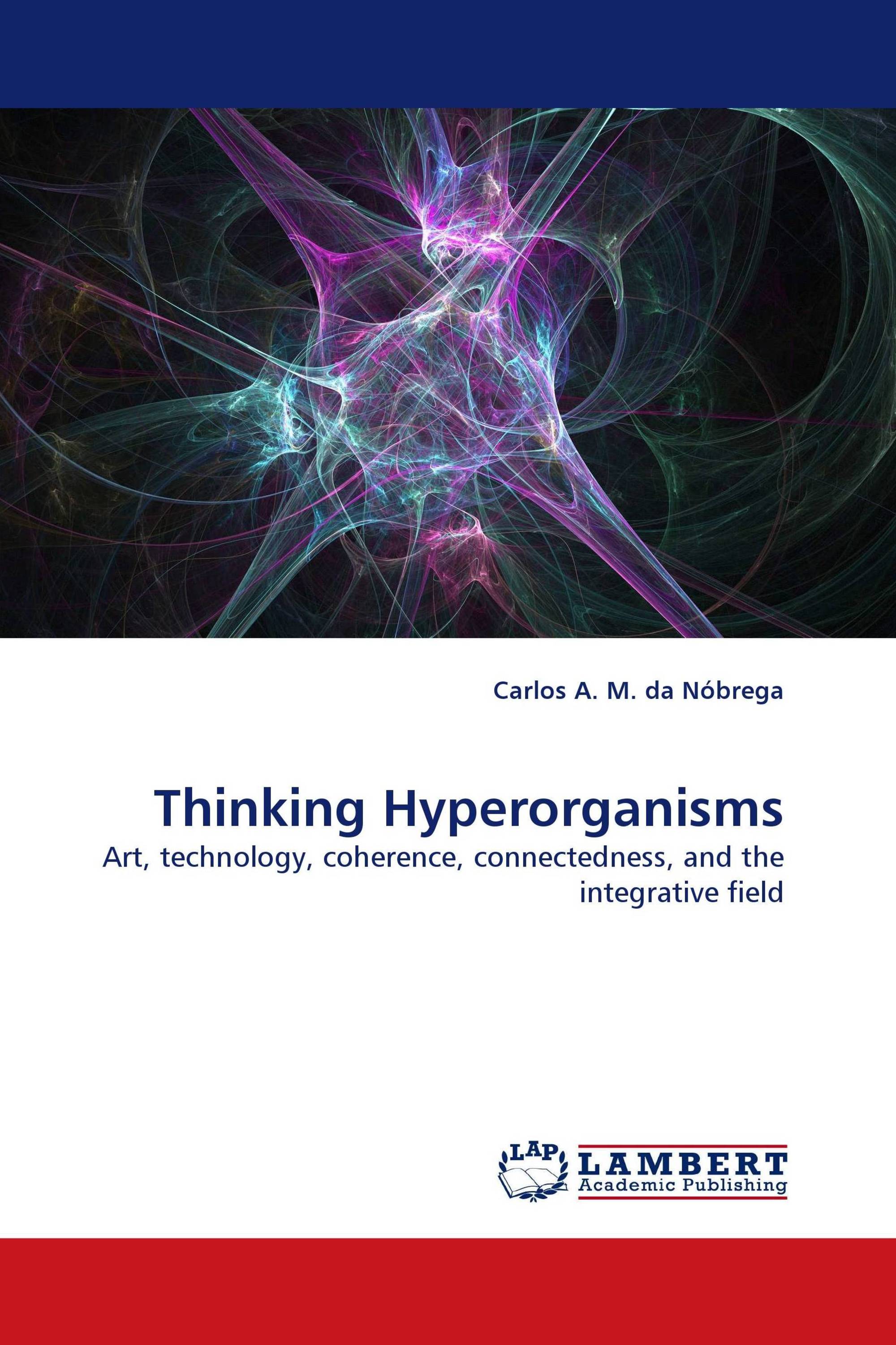 Thinking Hyperorganisms