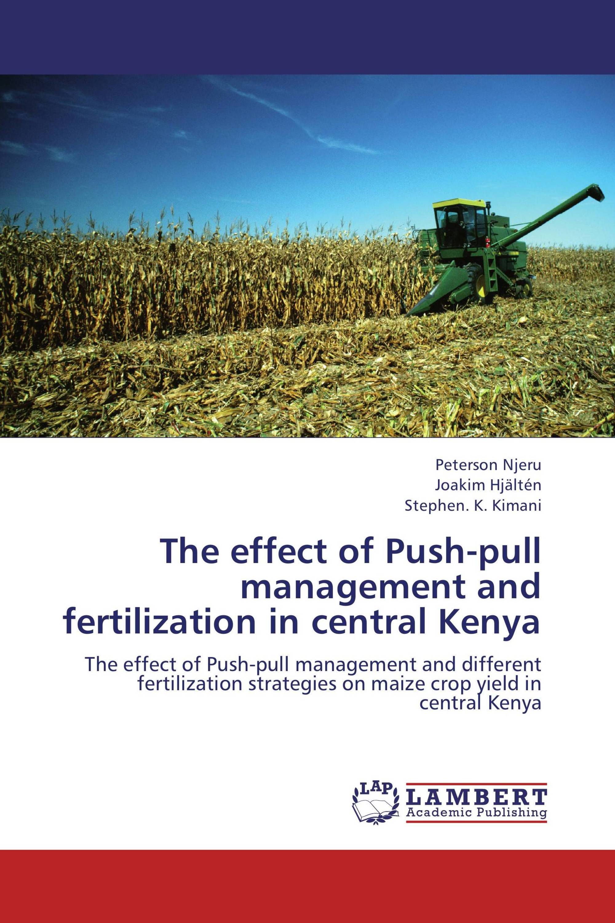 The effect of Push-pull management and fertilization in central Kenya