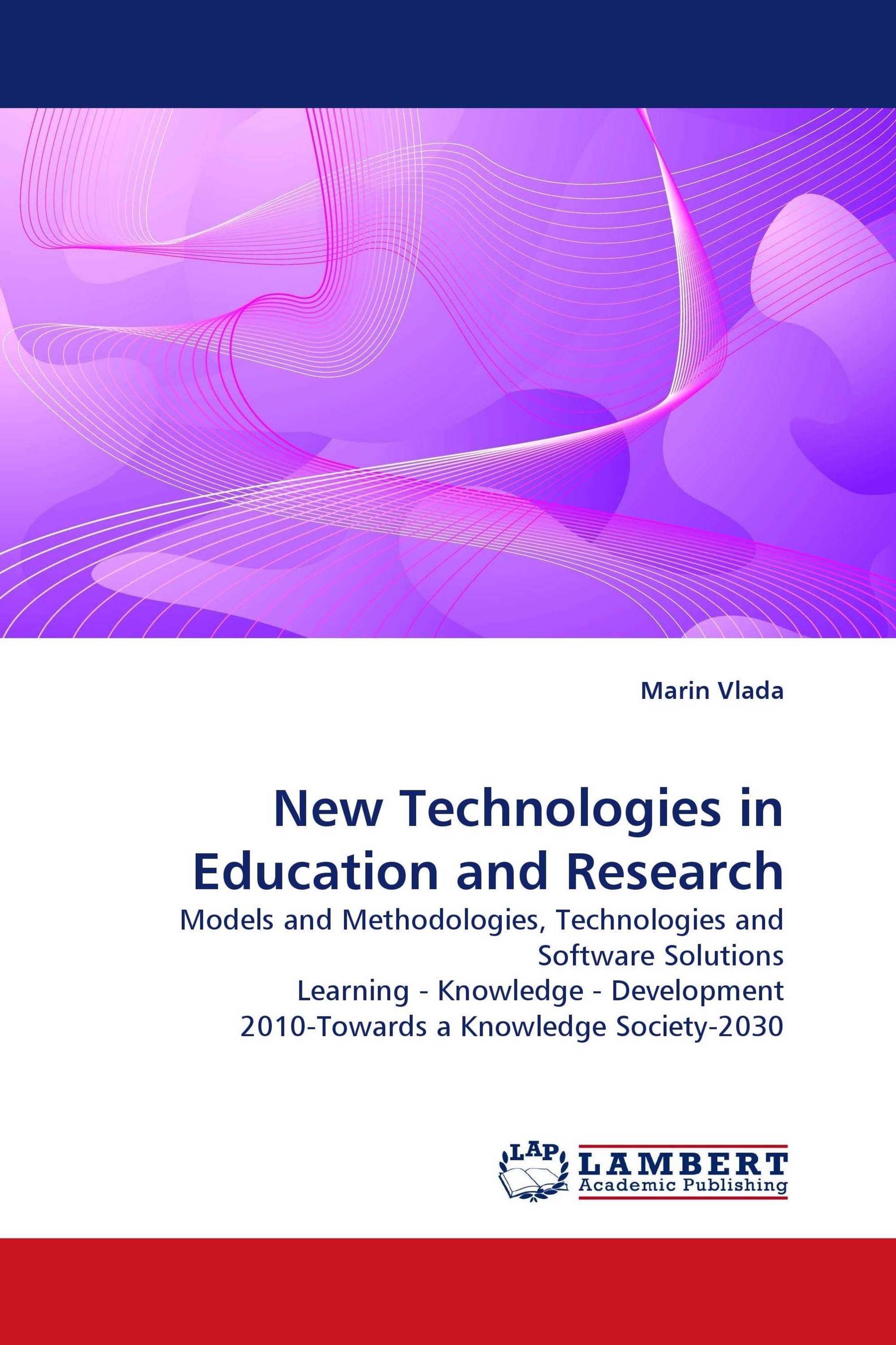 New Technologies in Education and Research