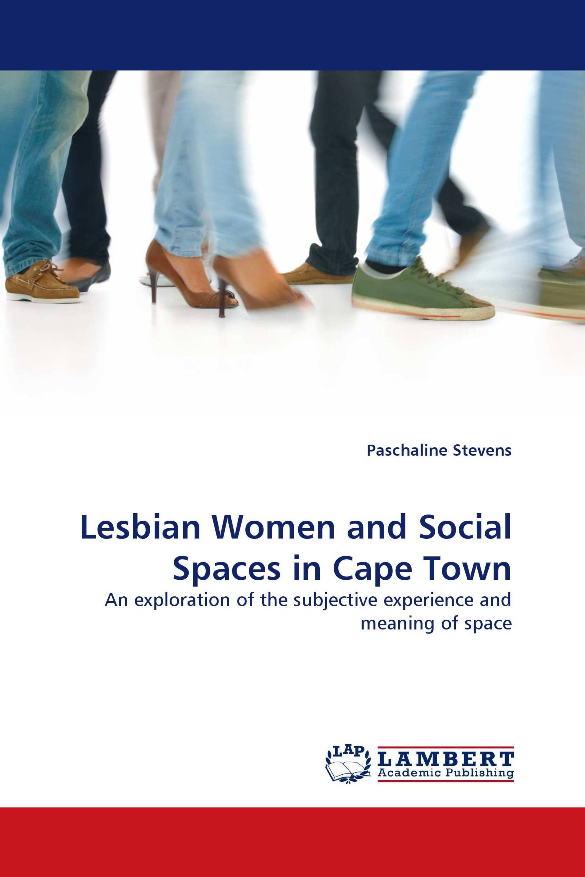 Lesbian Women and Social Spaces in Cape Town