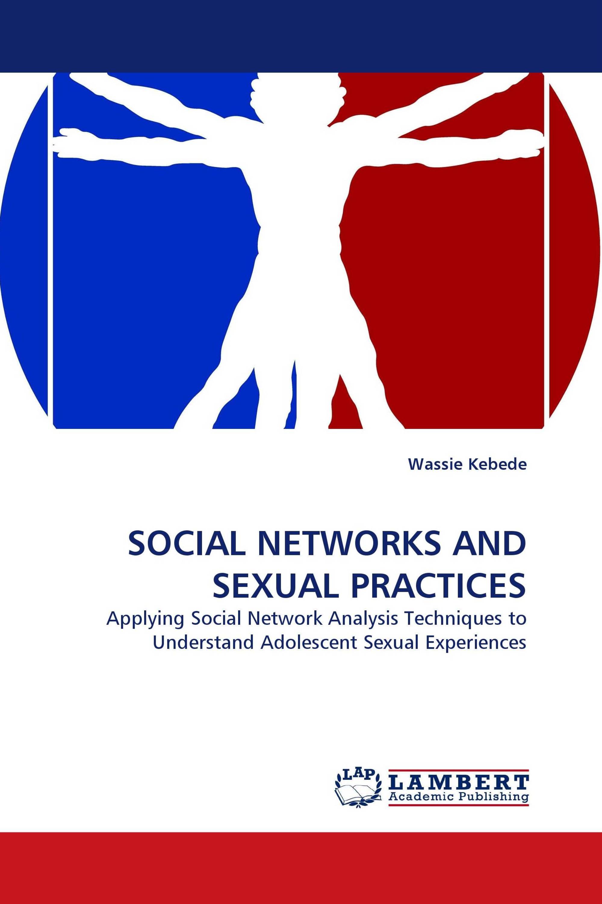 SOCIAL NETWORKS AND SEXUAL PRACTICES