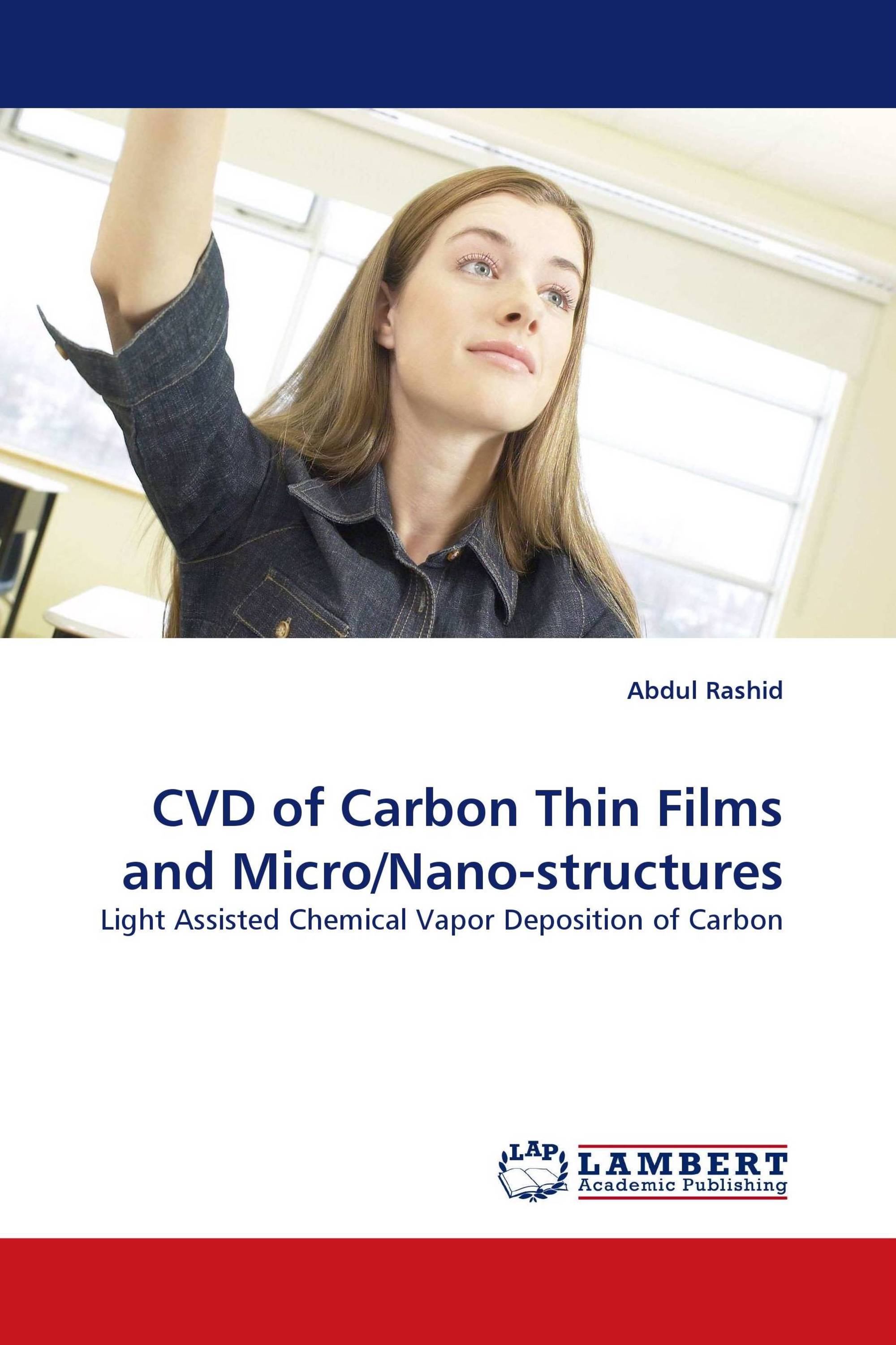 CVD of Carbon Thin Films and Micro/Nano-structures