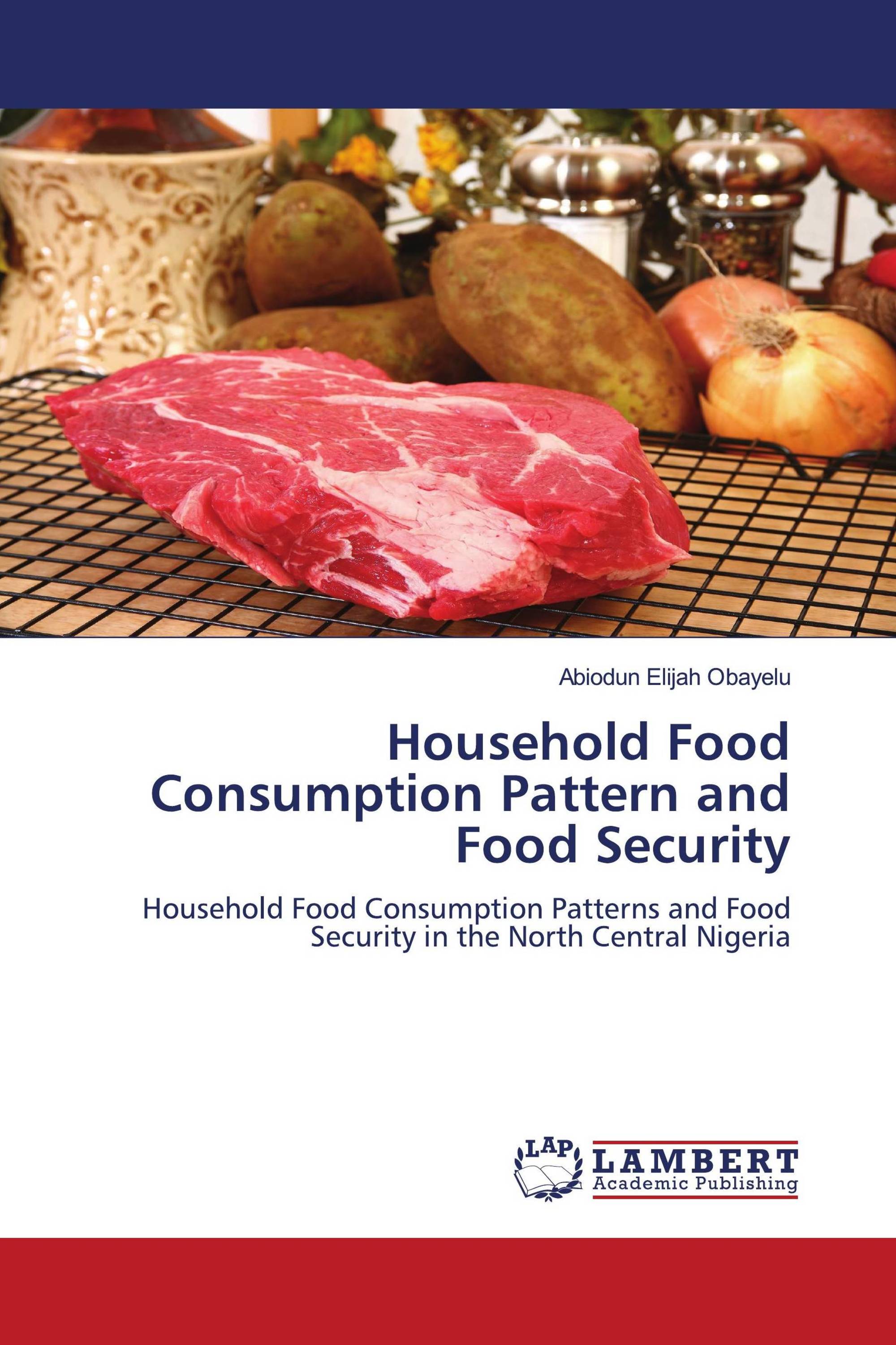 Household Food Consumption Pattern and Food Security