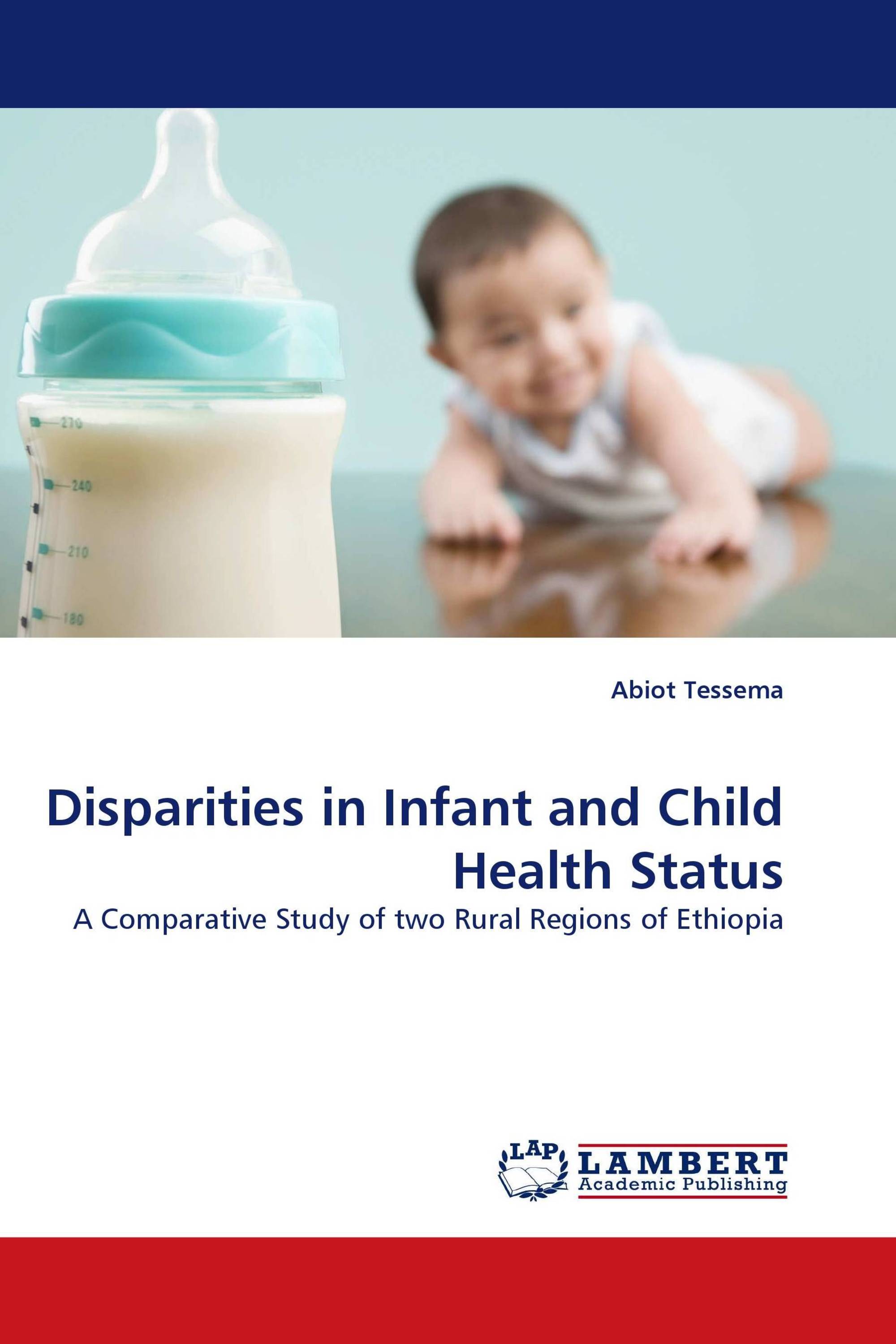 Disparities in Infant and Child Health Status