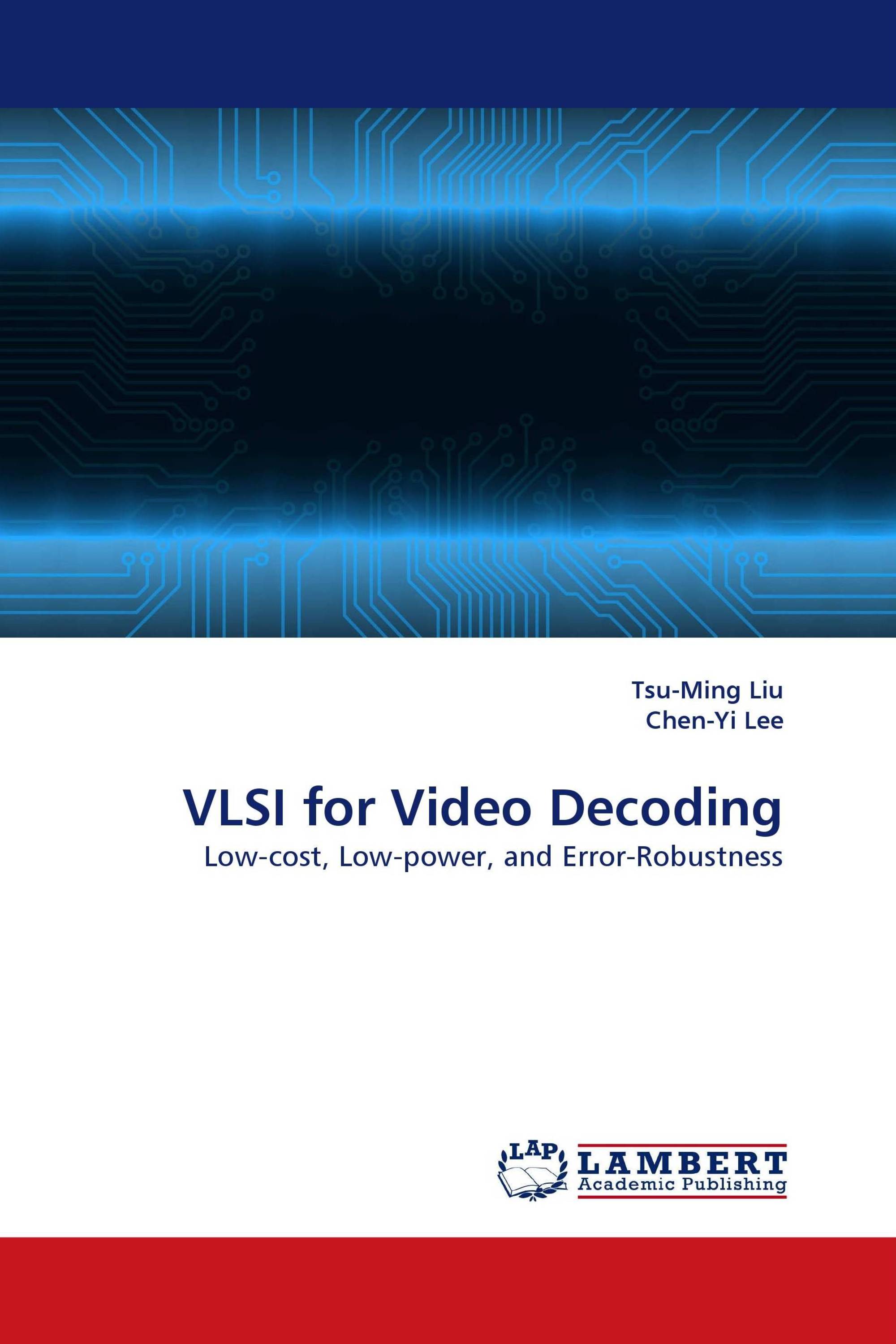 VLSI for Video Decoding