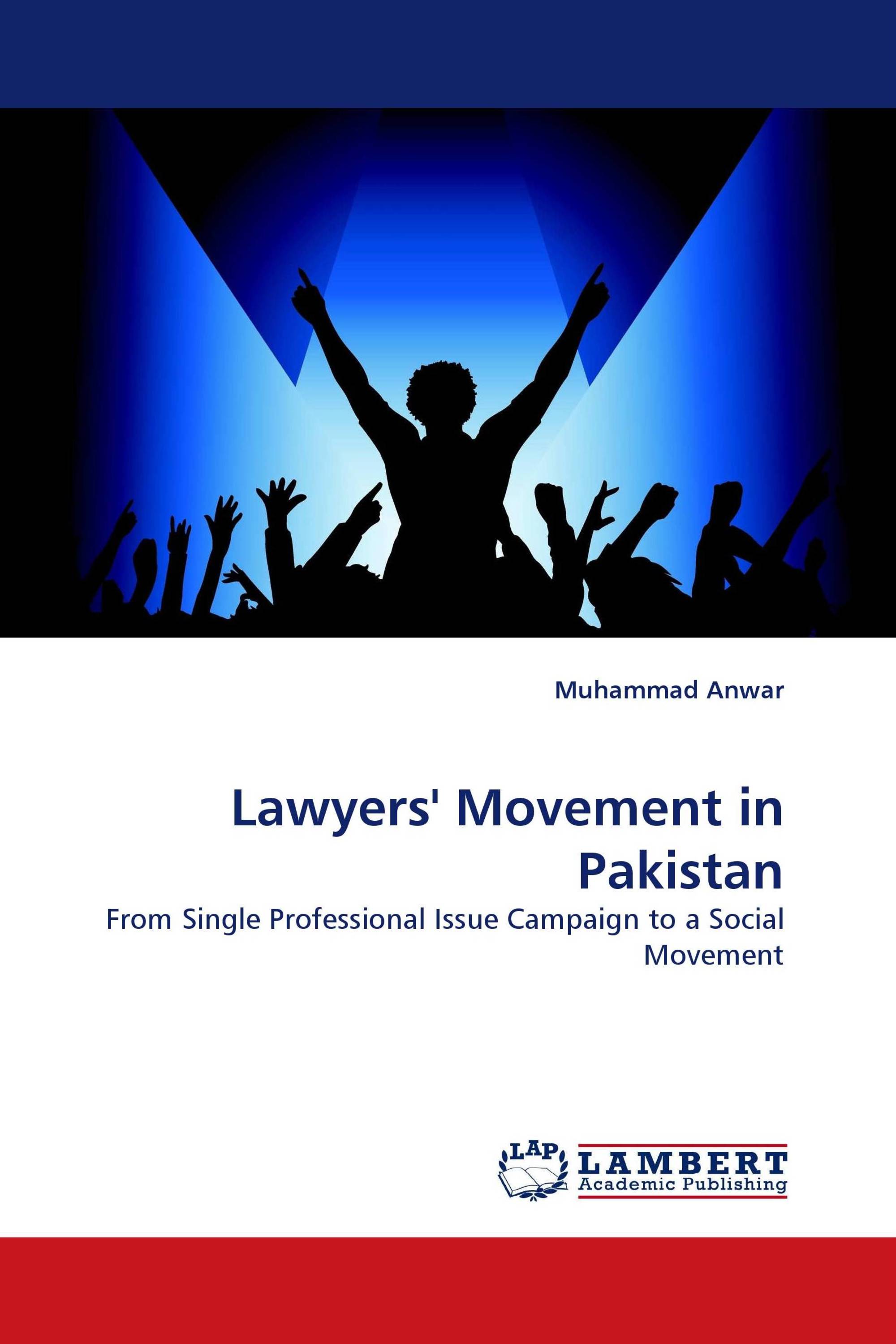 Lawyers'' Movement in Pakistan