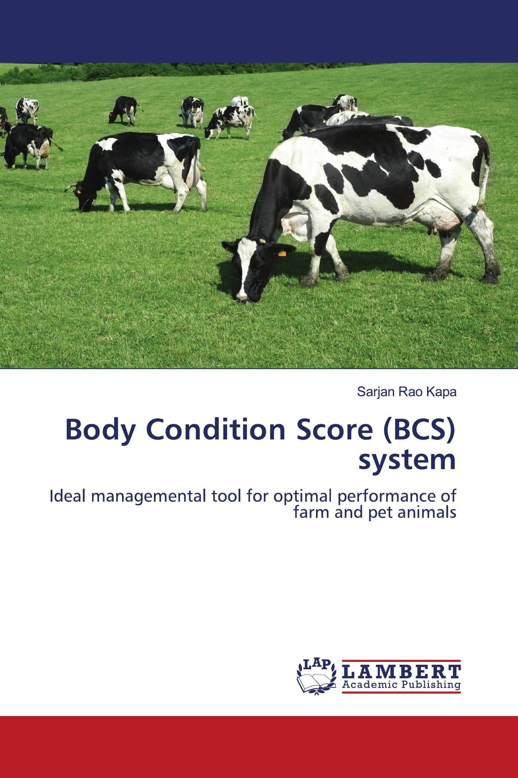 Body Condition Score (BCS) system