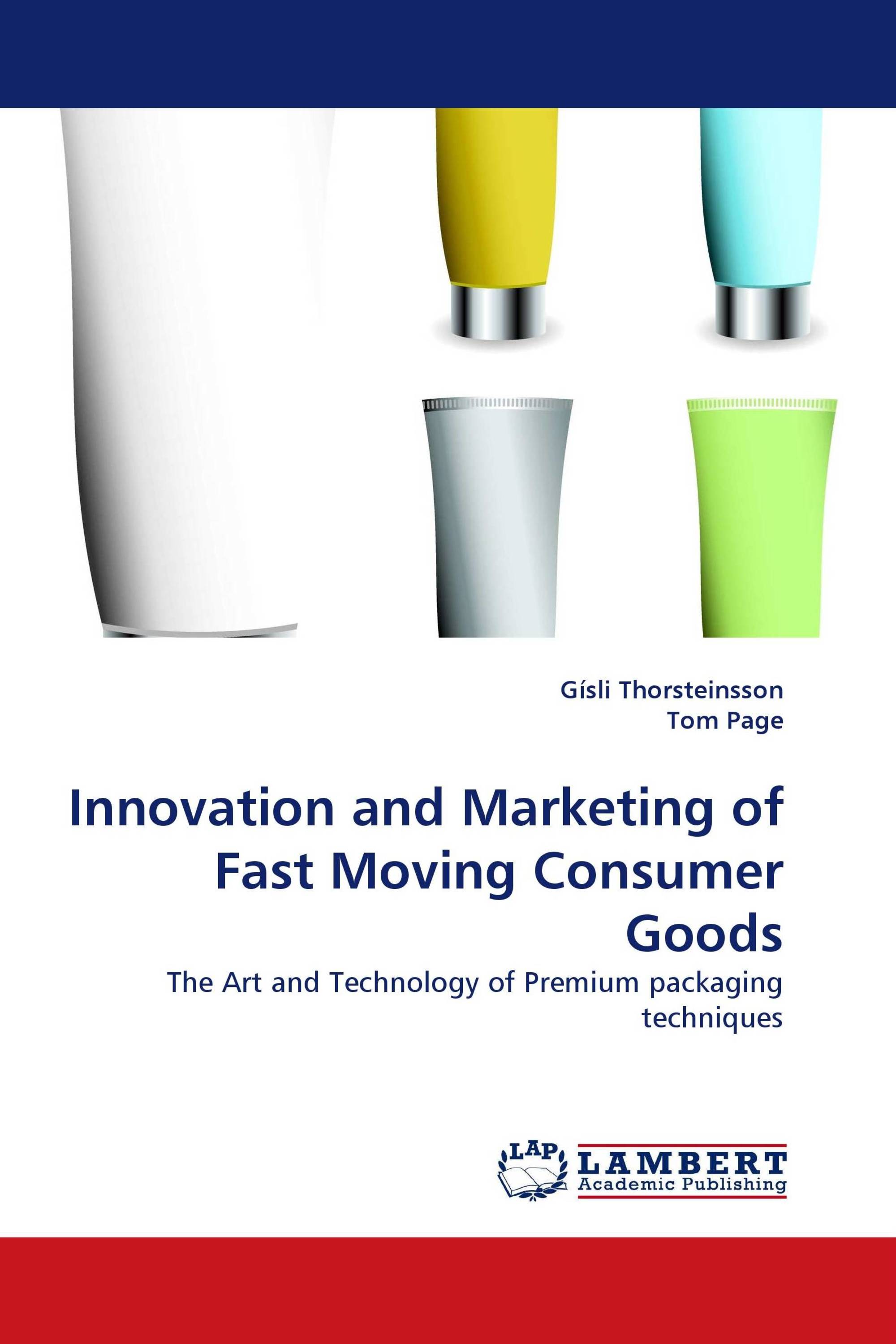 Innovation and Marketing of Fast Moving Consumer Goods