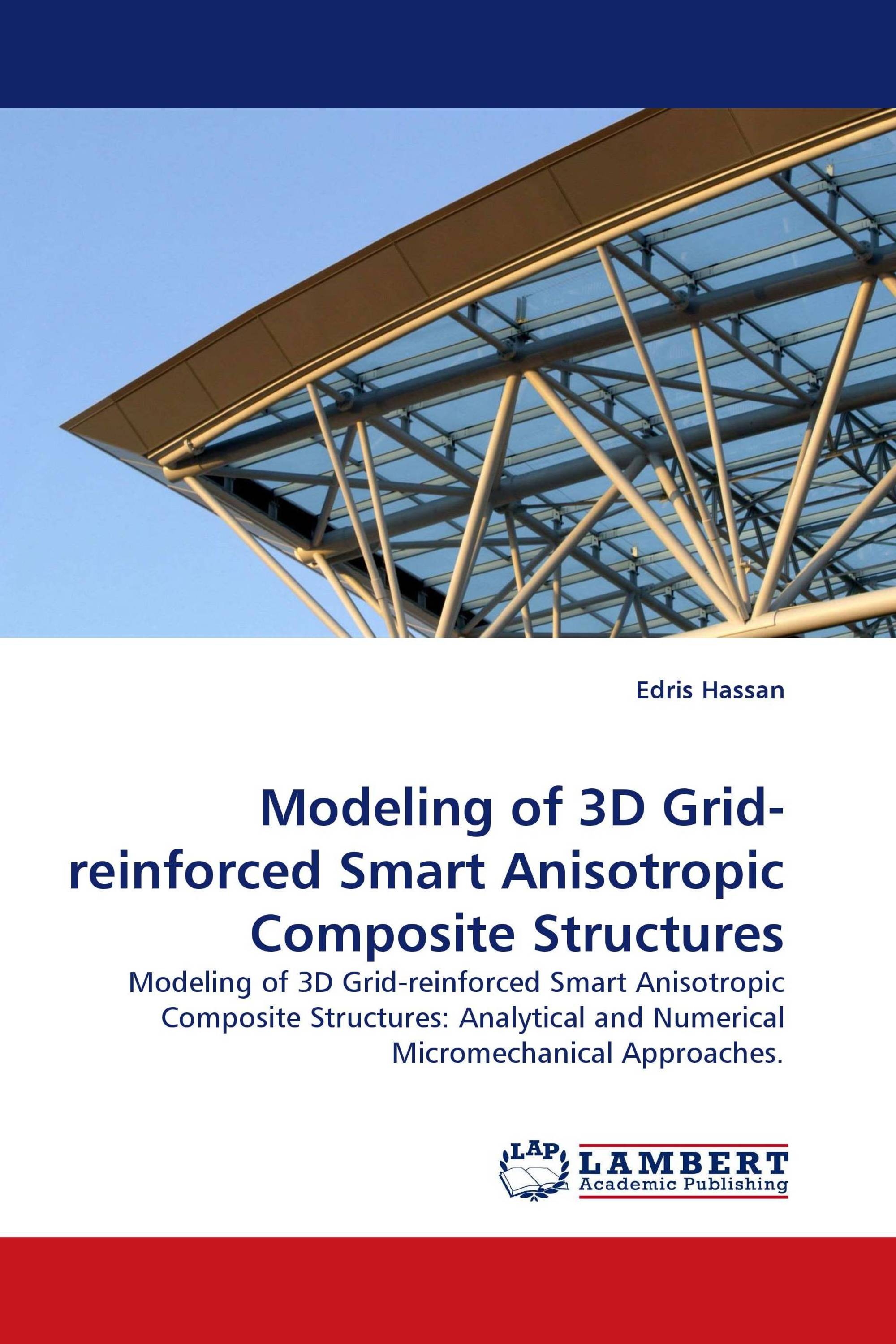 Modeling of 3D Grid-reinforced Smart Anisotropic Composite Structures