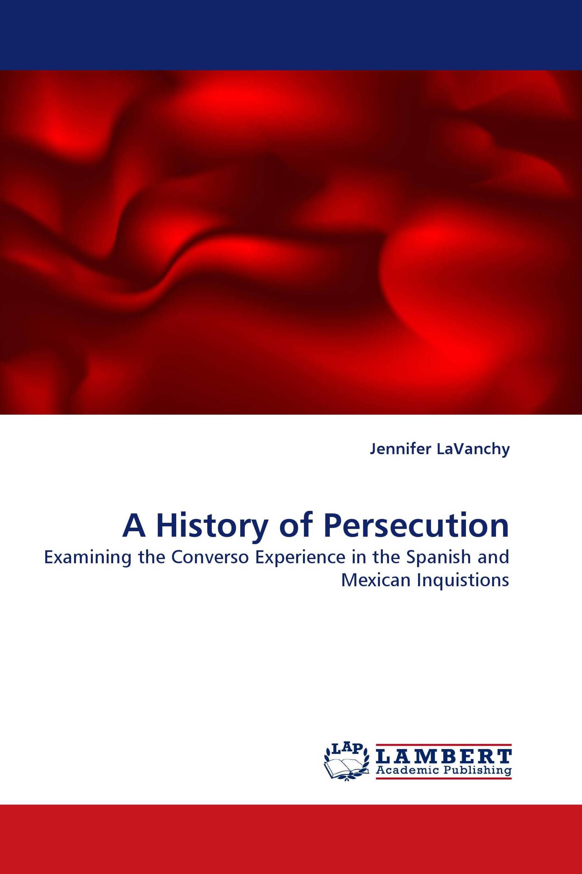 A History of Persecution