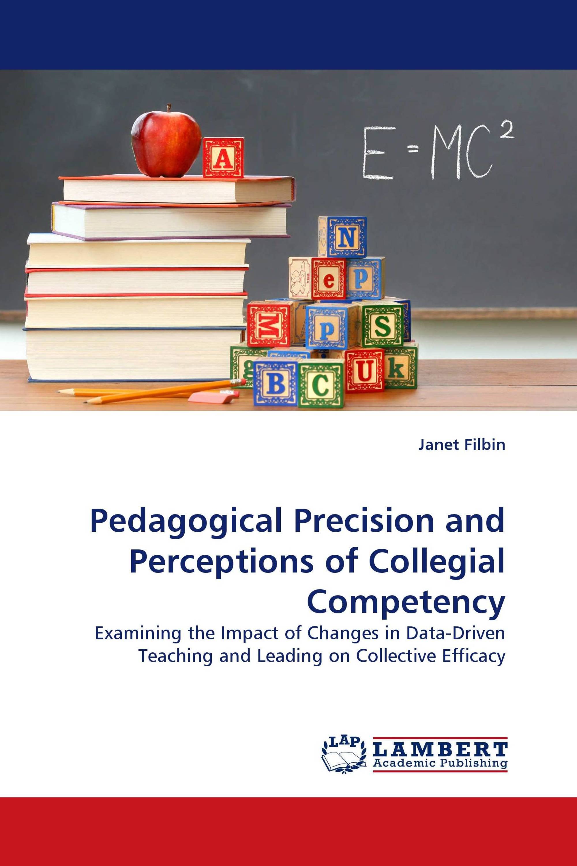 Pedagogical Precision and Perceptions of Collegial Competency