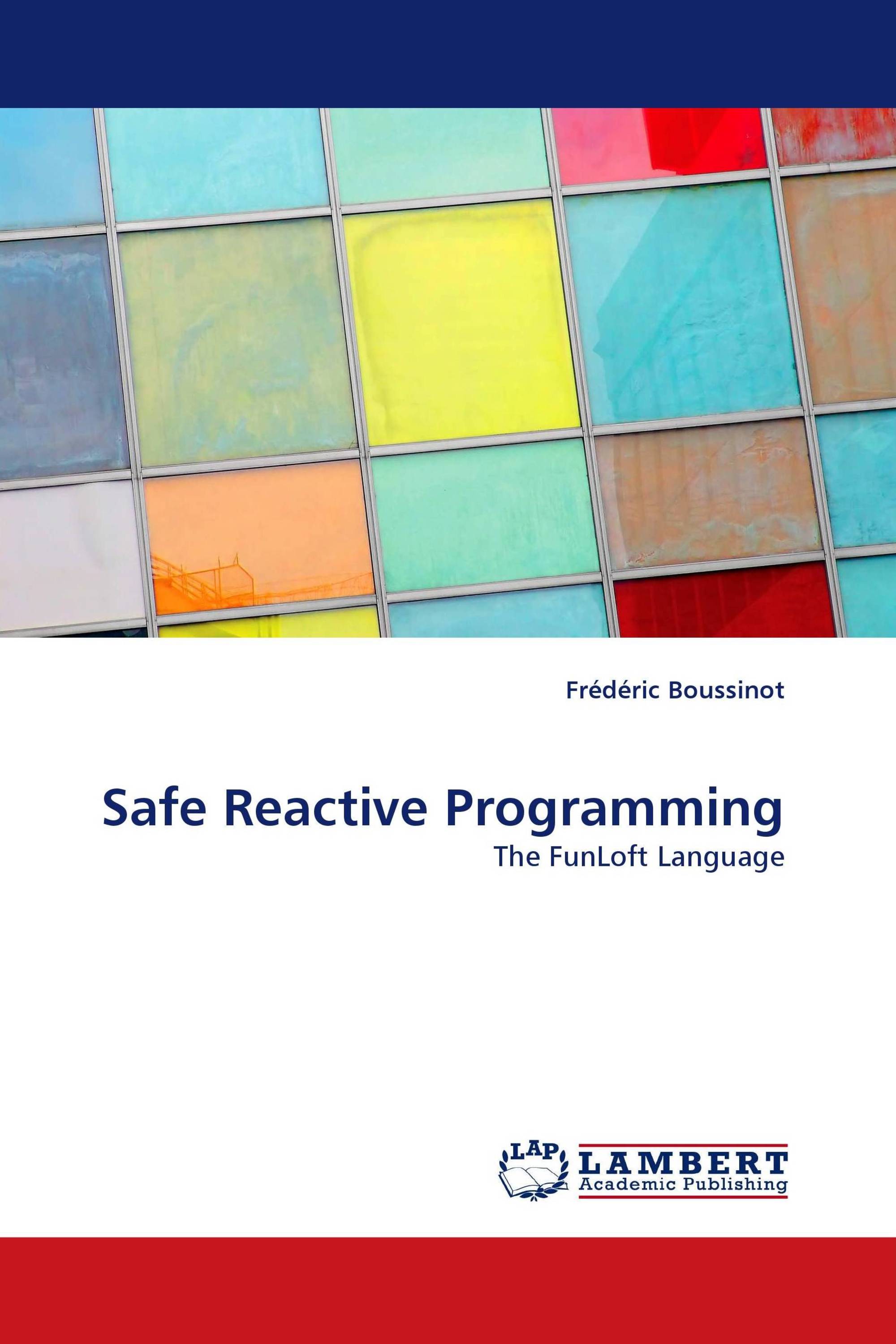 Safe Reactive Programming