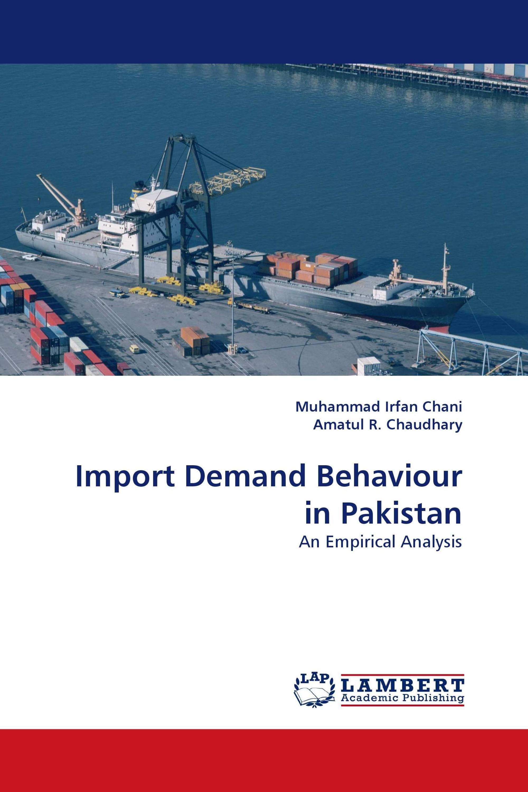 Import Demand Behaviour in Pakistan