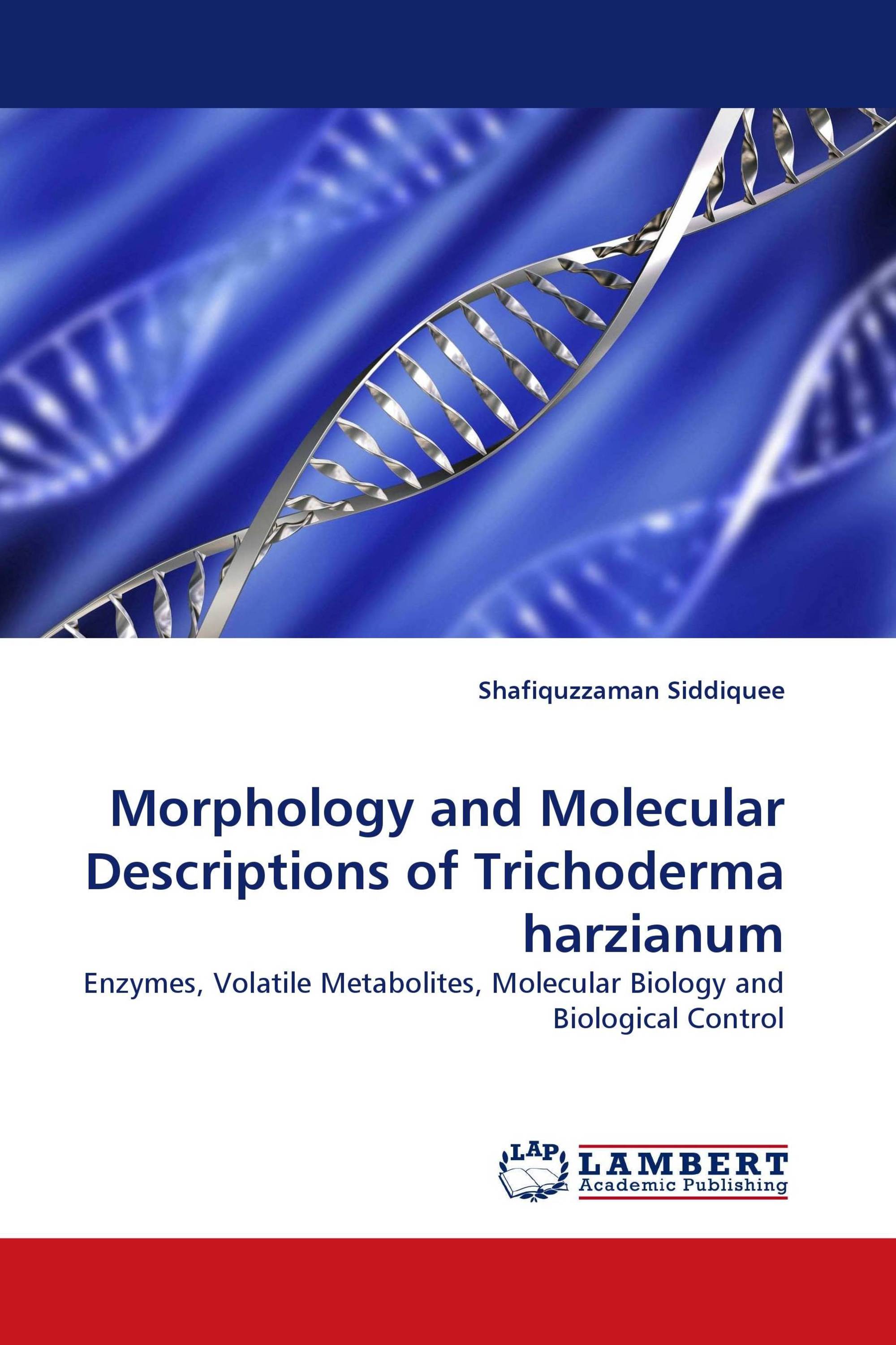 Morphology and Molecular Descriptions of Trichoderma harzianum