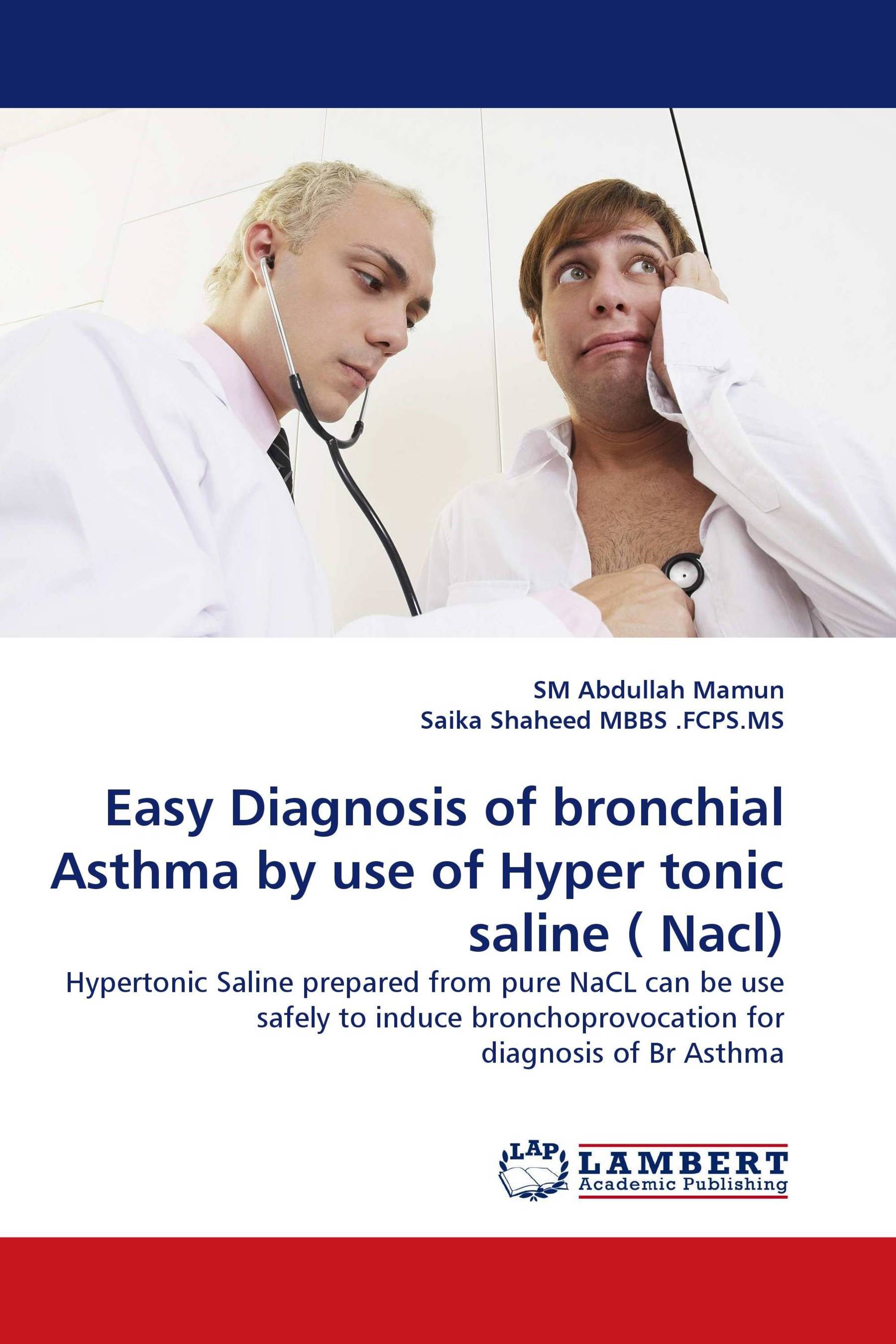 Easy Diagnosis of bronchial Asthma by use of Hyper tonic saline ( Nacl)