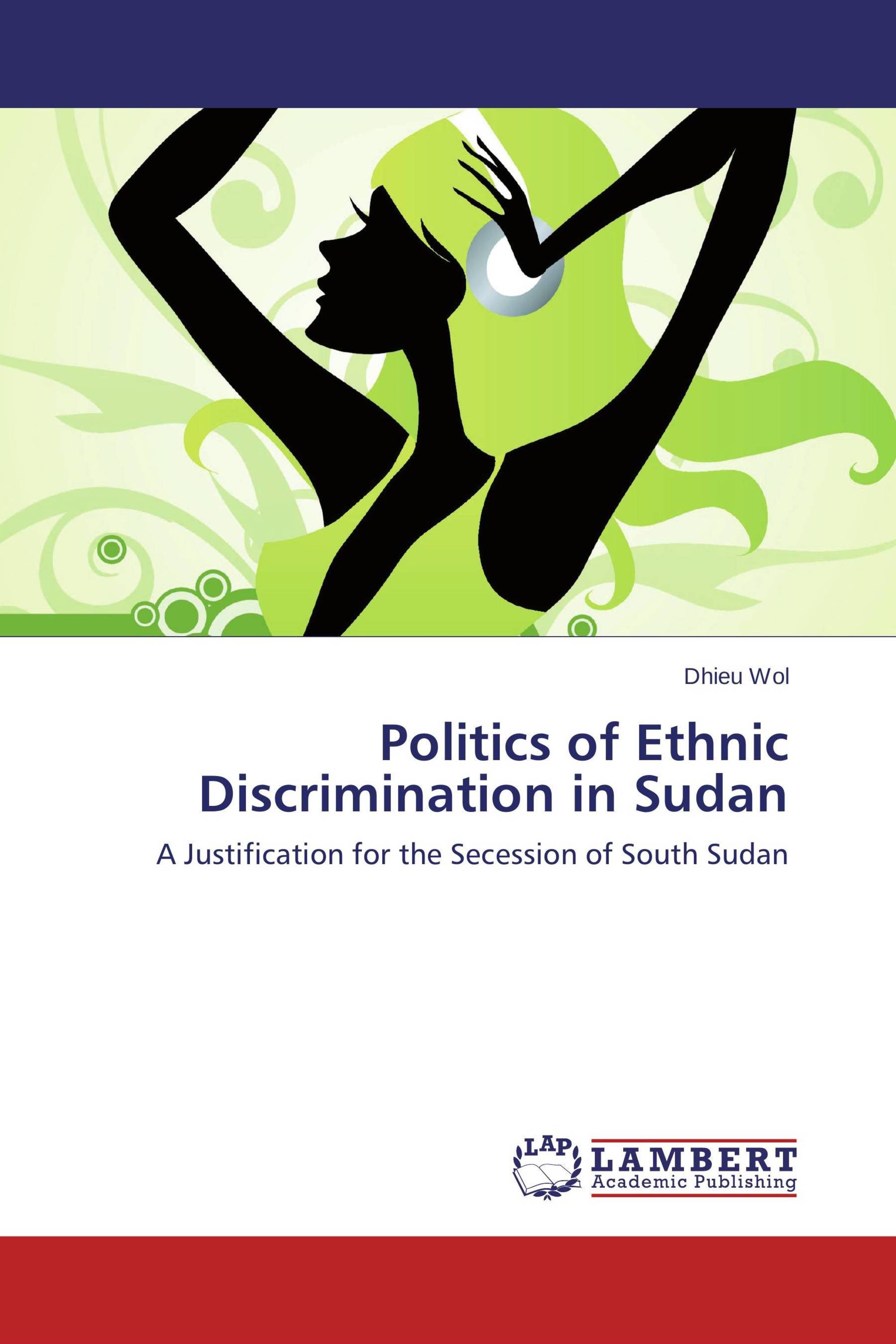 Politics of Ethnic Discrimination in Sudan