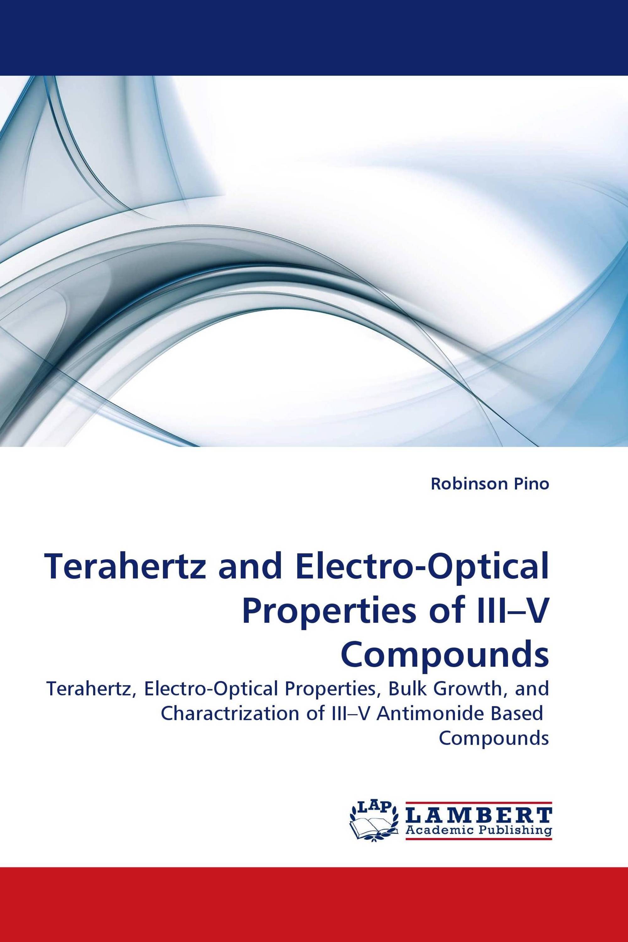 Terahertz and Electro-Optical Properties of III–V Compounds