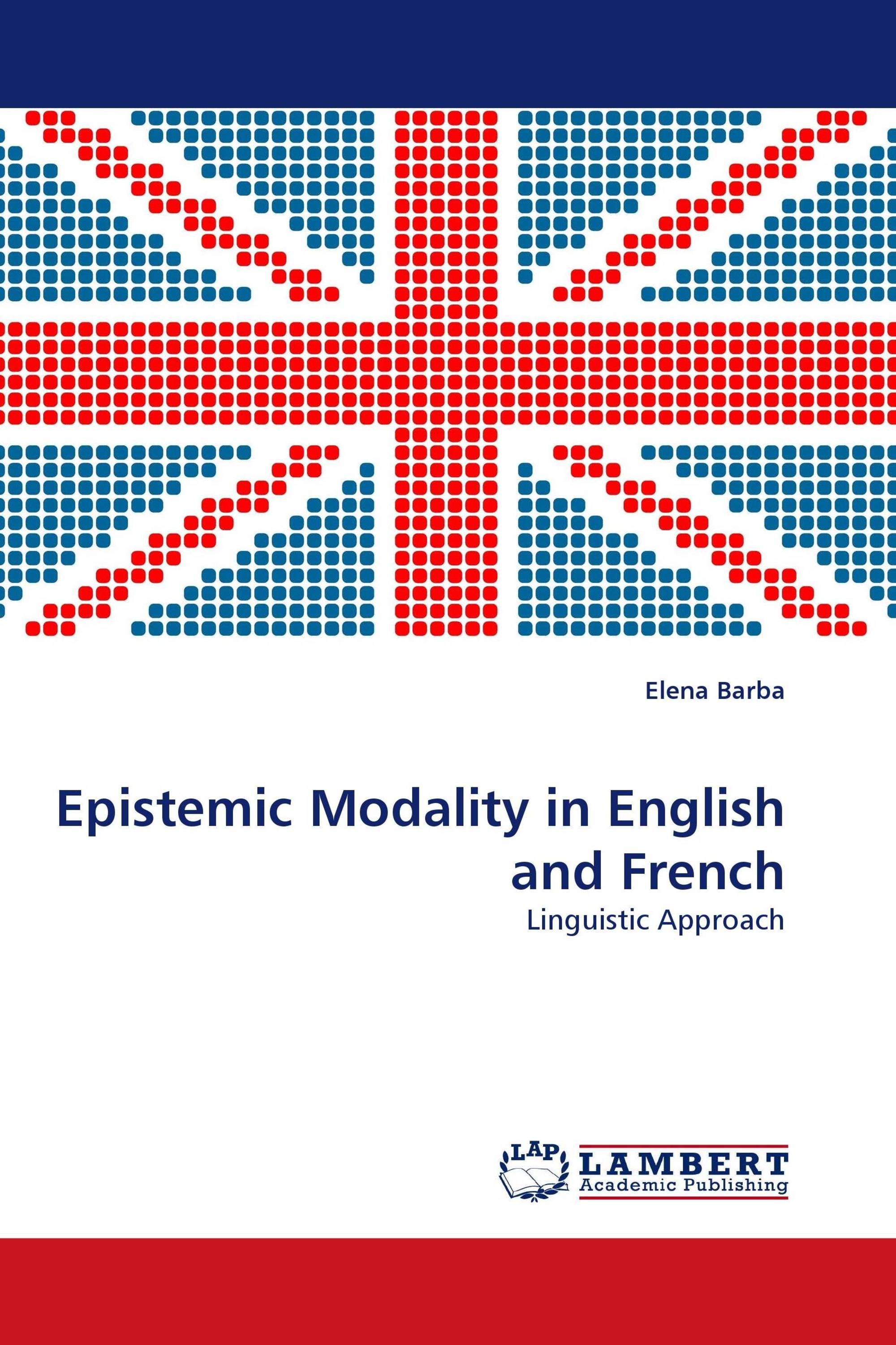 Epistemic Modality in English and French