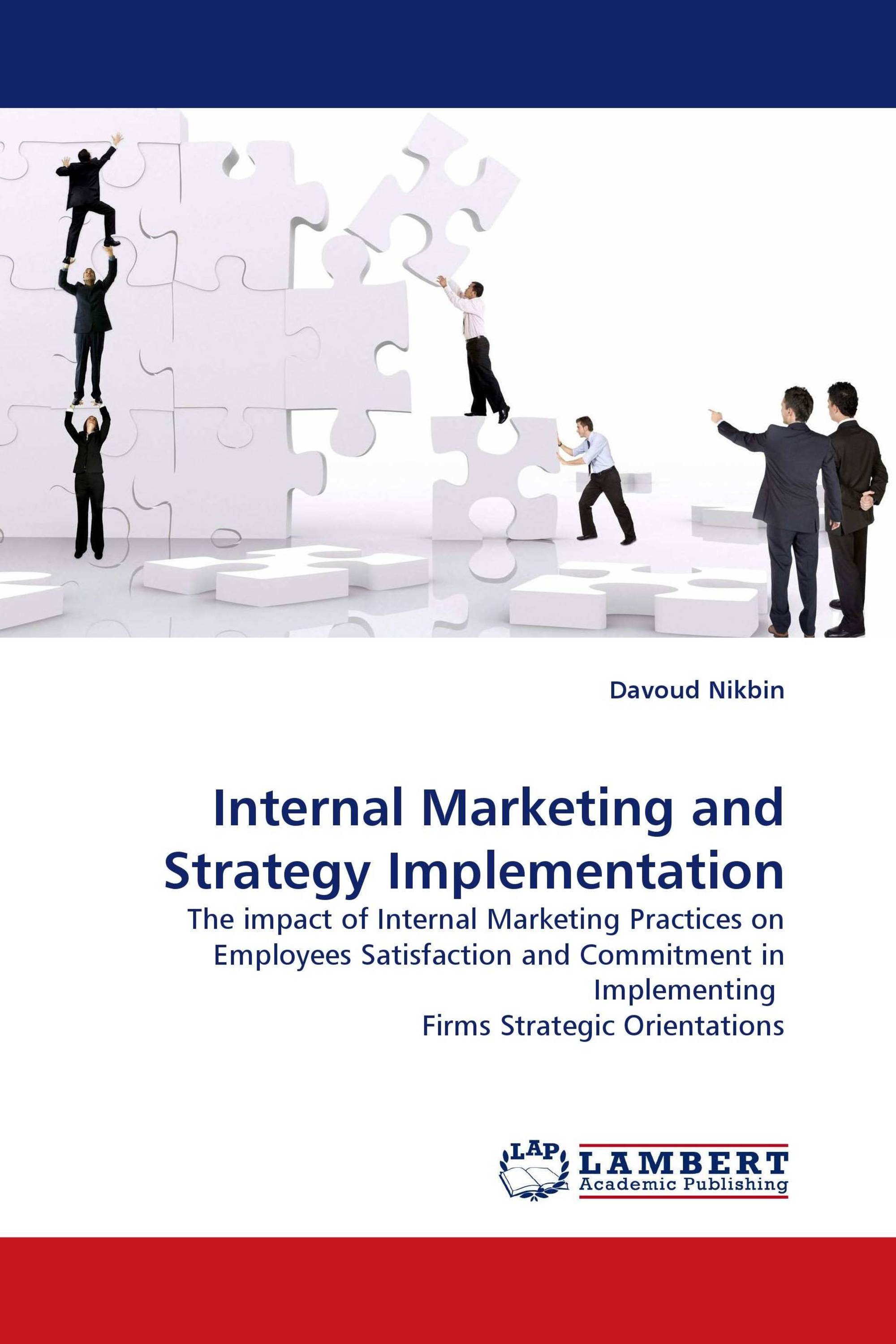 Internal Marketing and Strategy Implementation