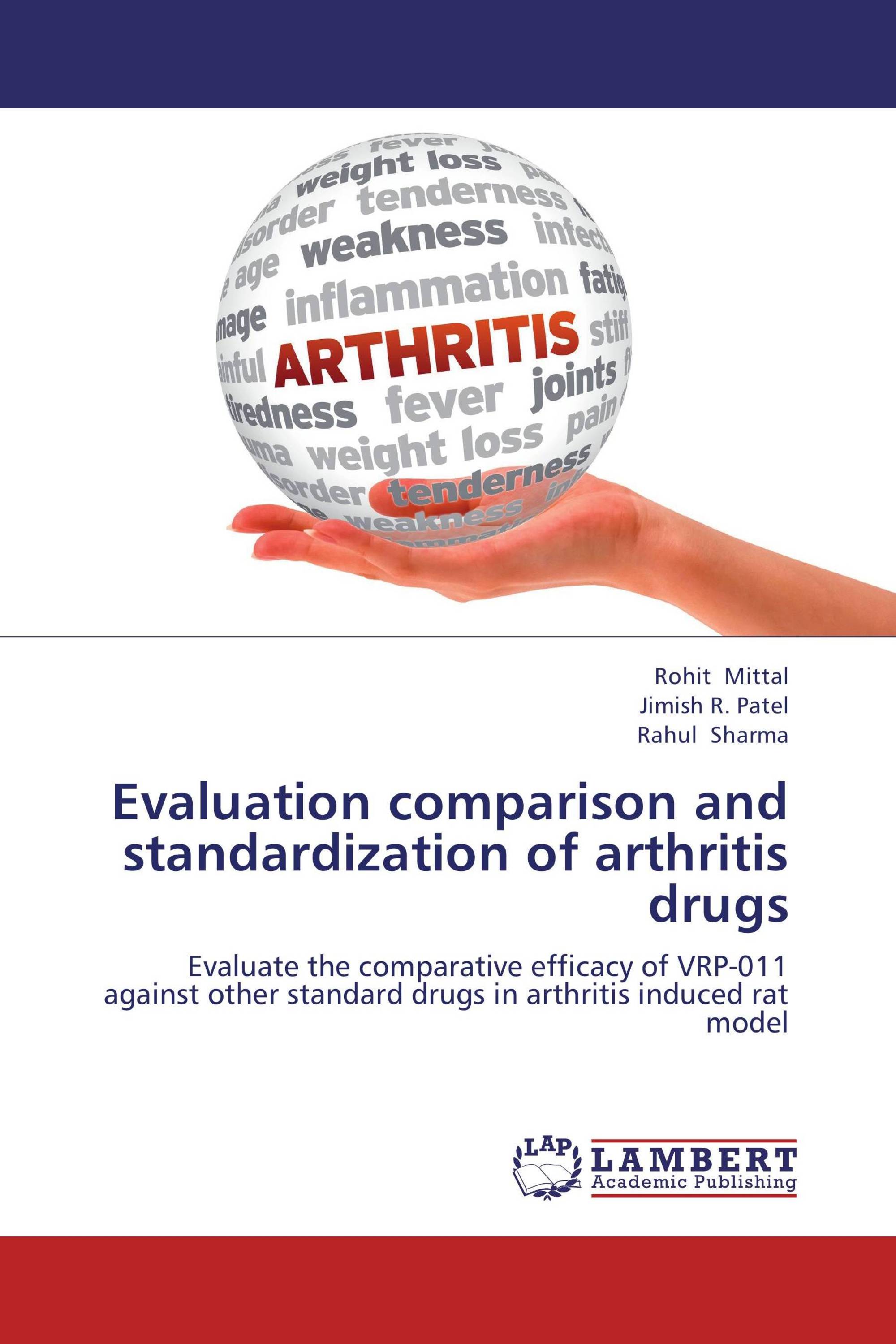 Evaluation comparison and standardization of arthritis drugs