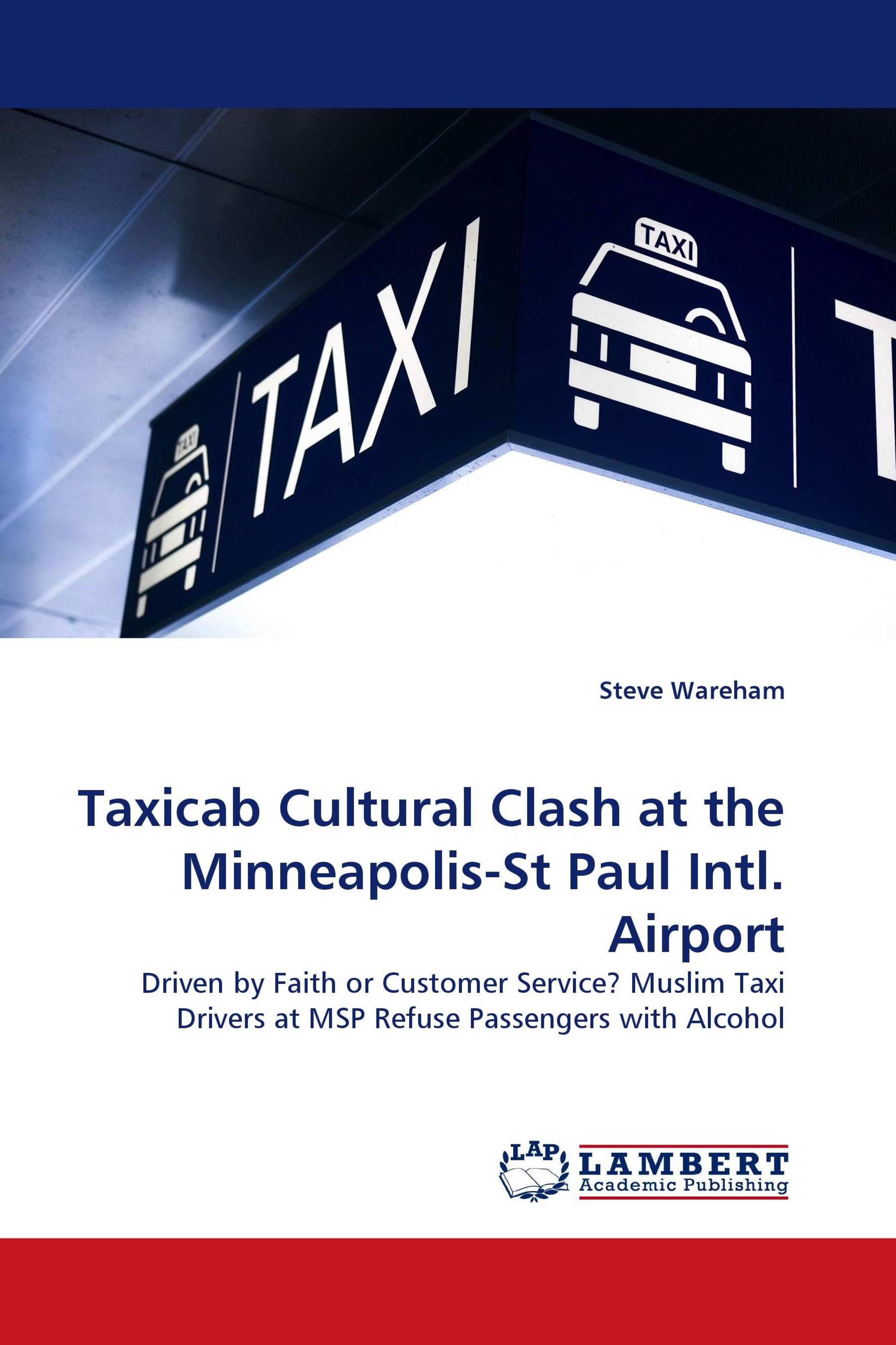 Taxicab Cultural Clash at the Minneapolis-St Paul Intl. Airport