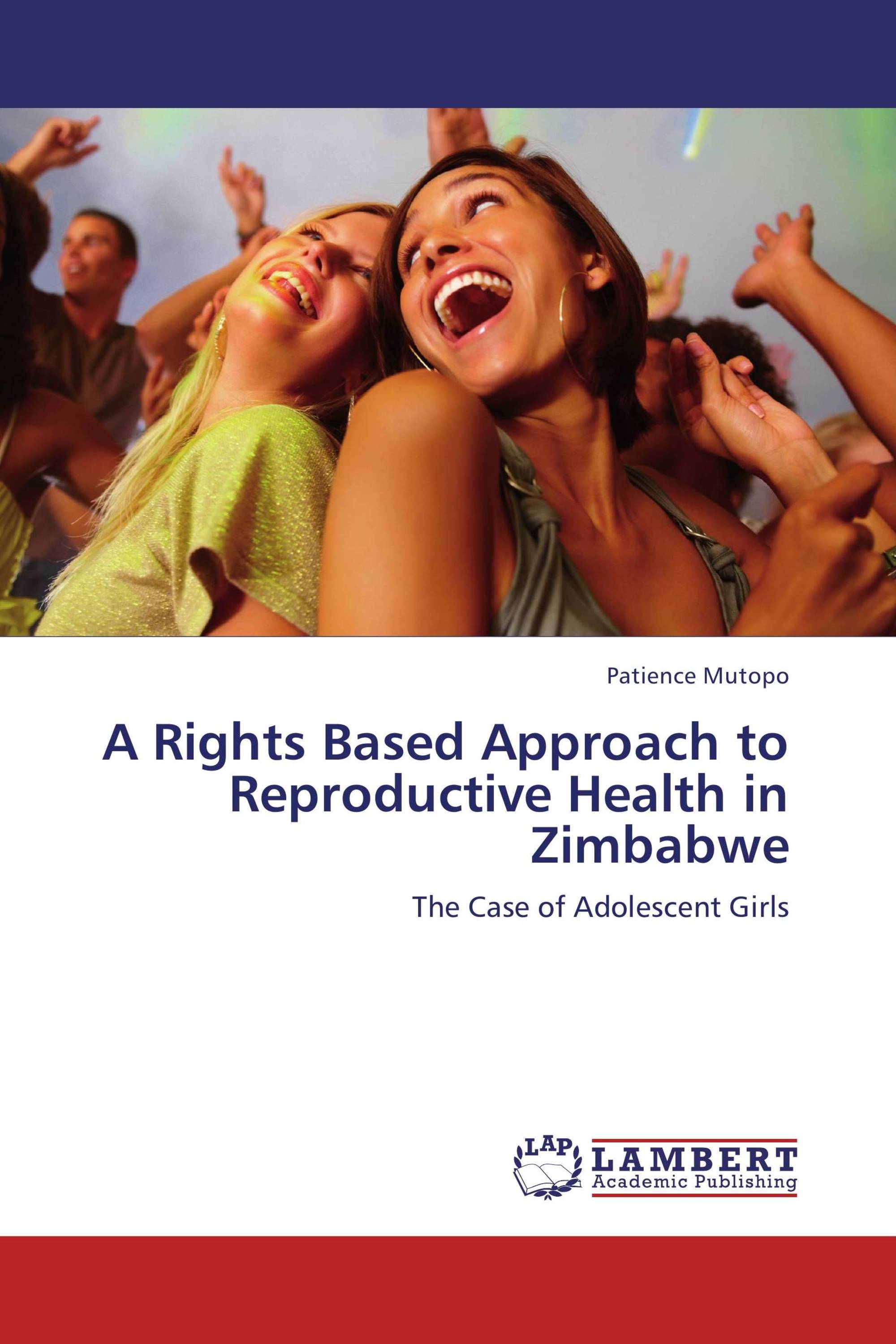 A Rights Based Approach to Reproductive Health in Zimbabwe