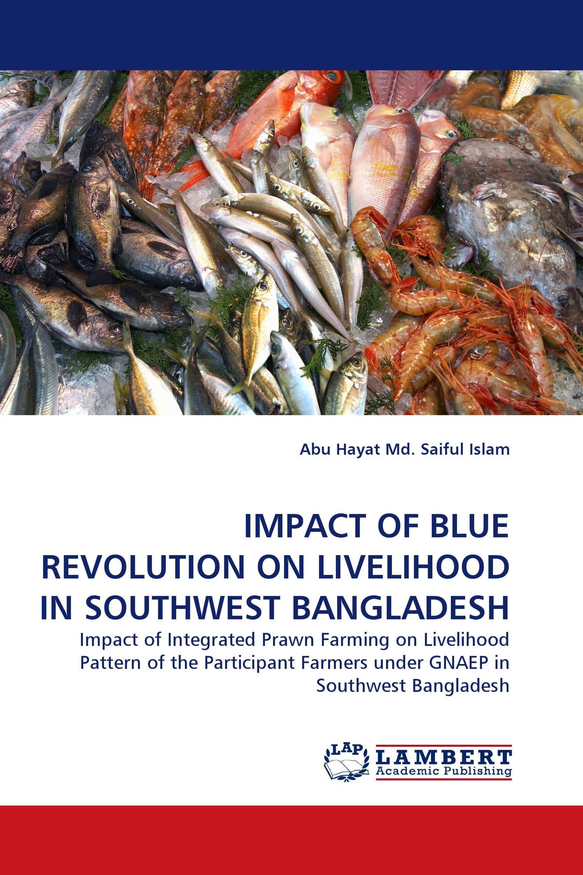 IMPACT OF BLUE REVOLUTION ON LIVELIHOOD IN SOUTHWEST BANGLADESH