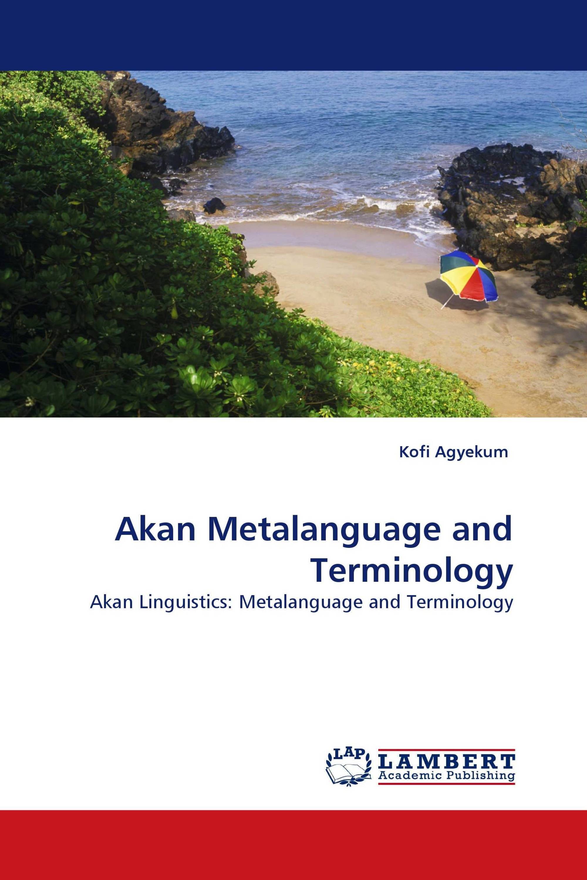 Akan Metalanguage and Terminology