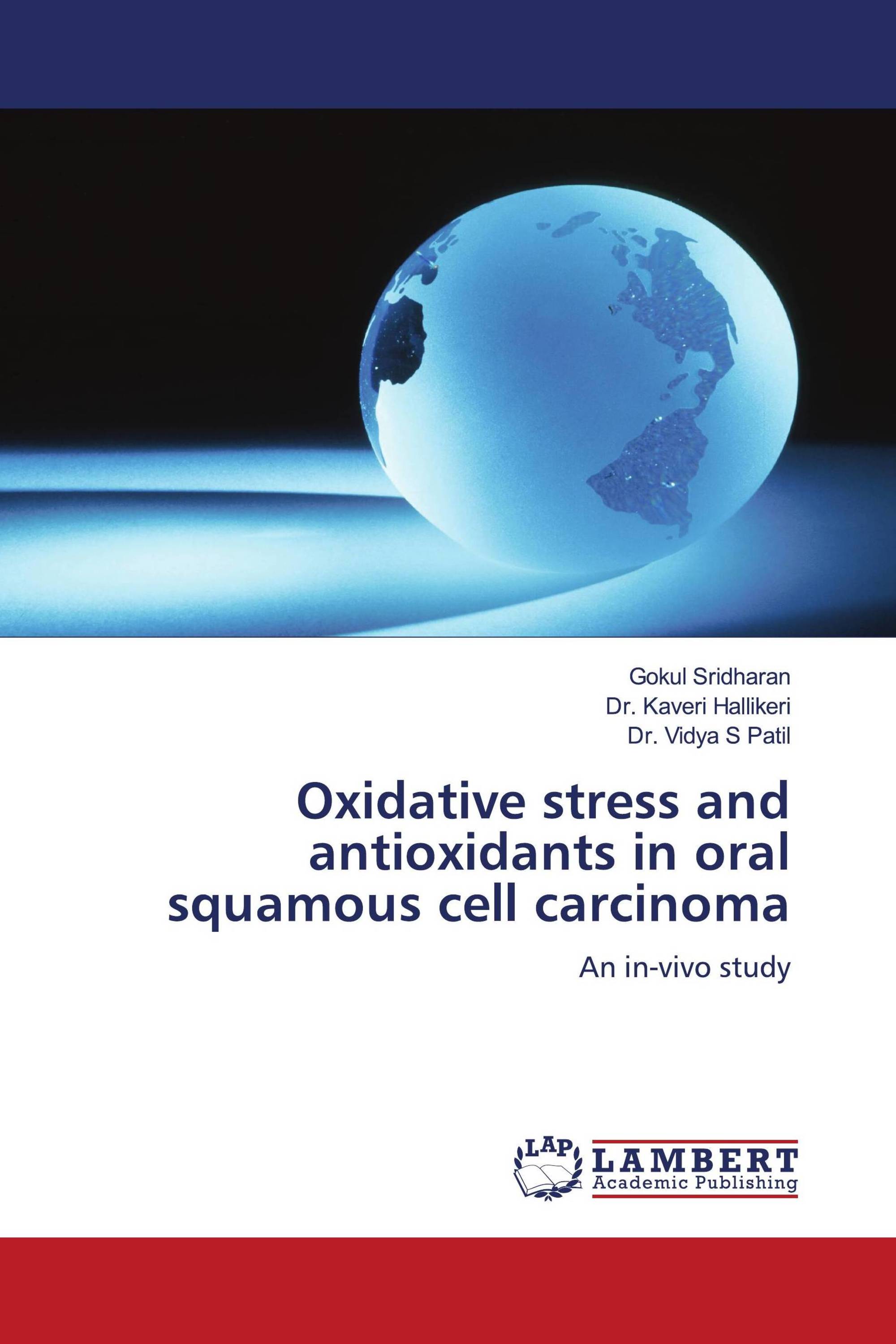 Oxidative stress and antioxidants in oral squamous cell carcinoma