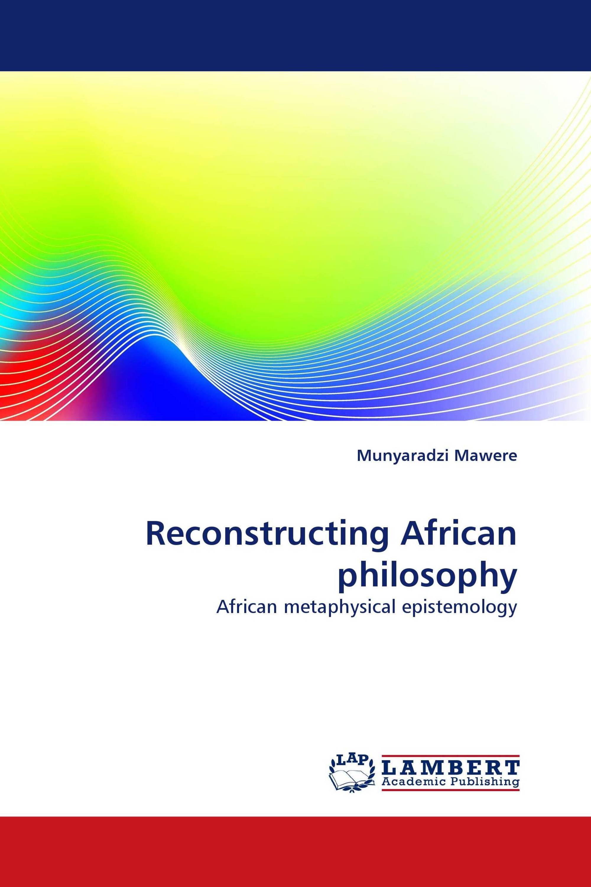 Reconstructing African philosophy