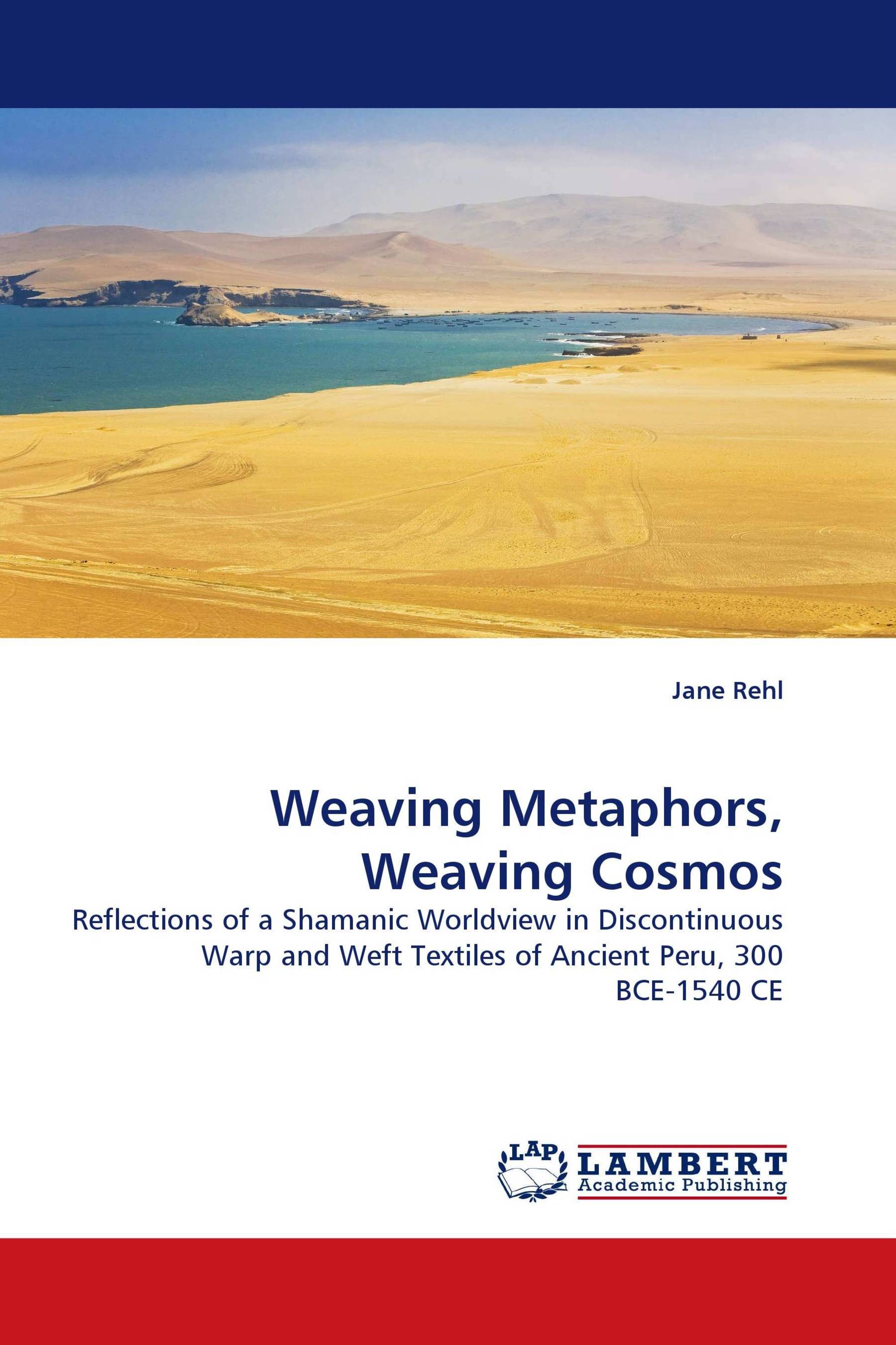 Weaving Metaphors, Weaving Cosmos