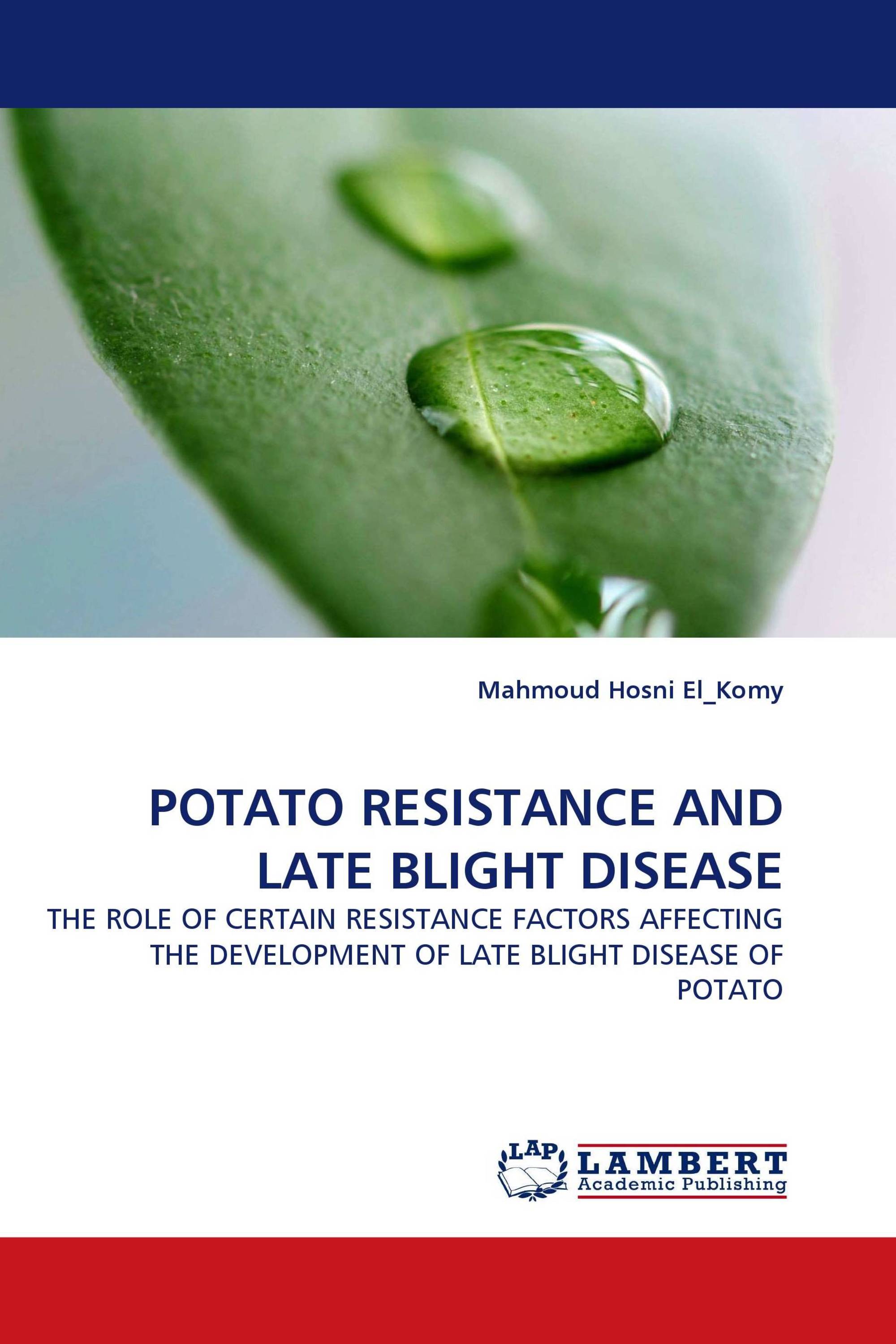 POTATO RESISTANCE AND LATE BLIGHT DISEASE