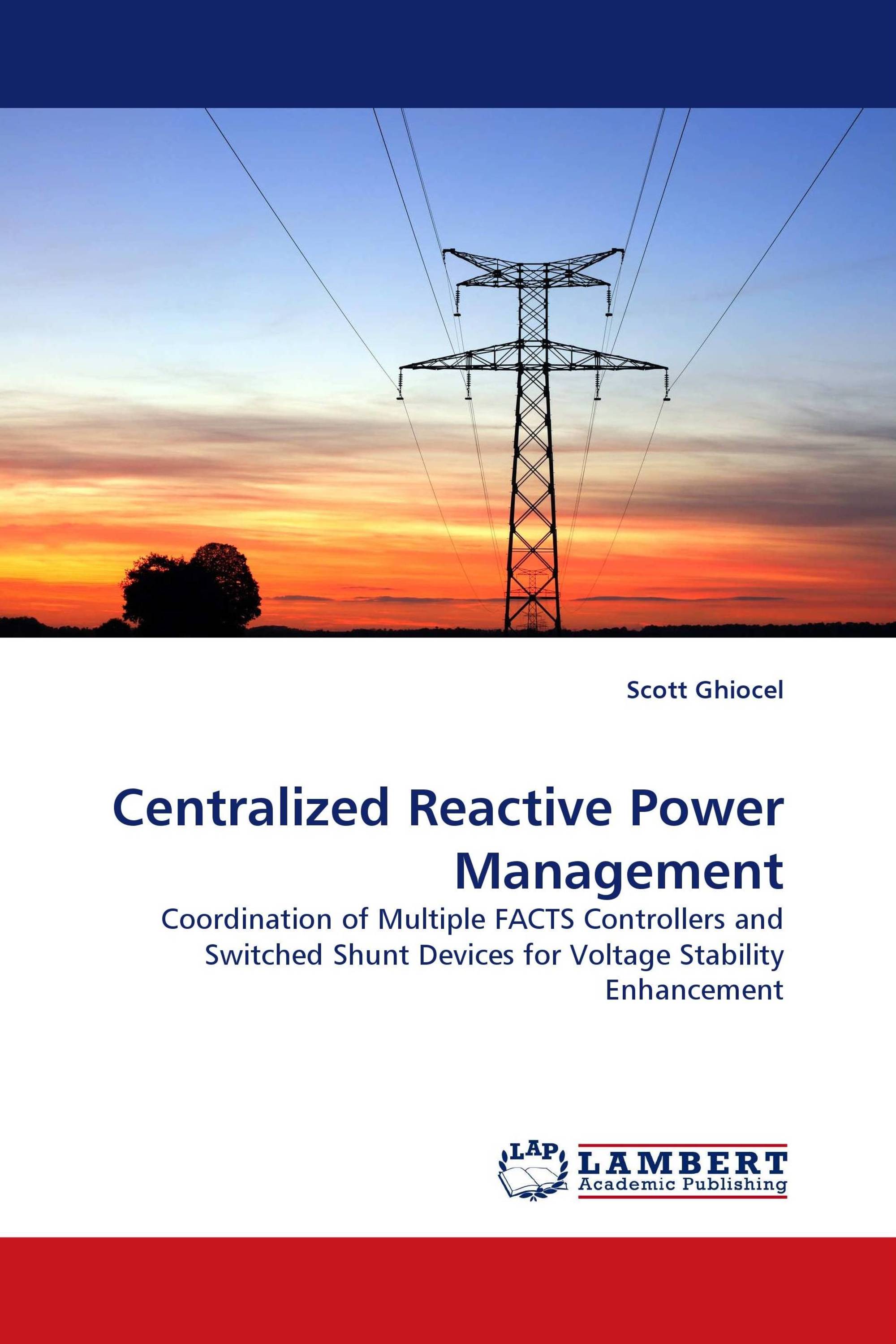 Centralized Reactive Power Management