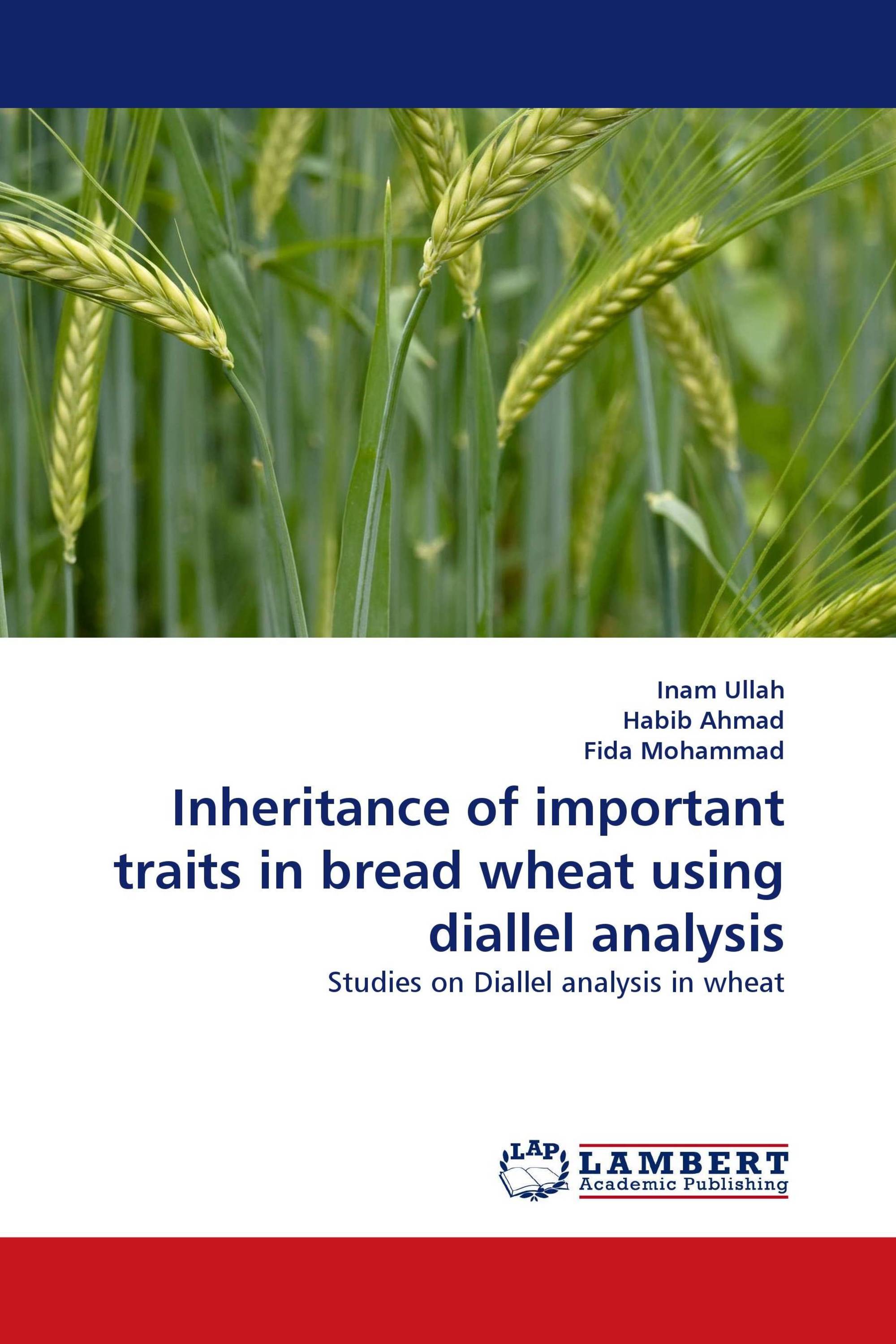 Inheritance of important traits in bread wheat using diallel analysis