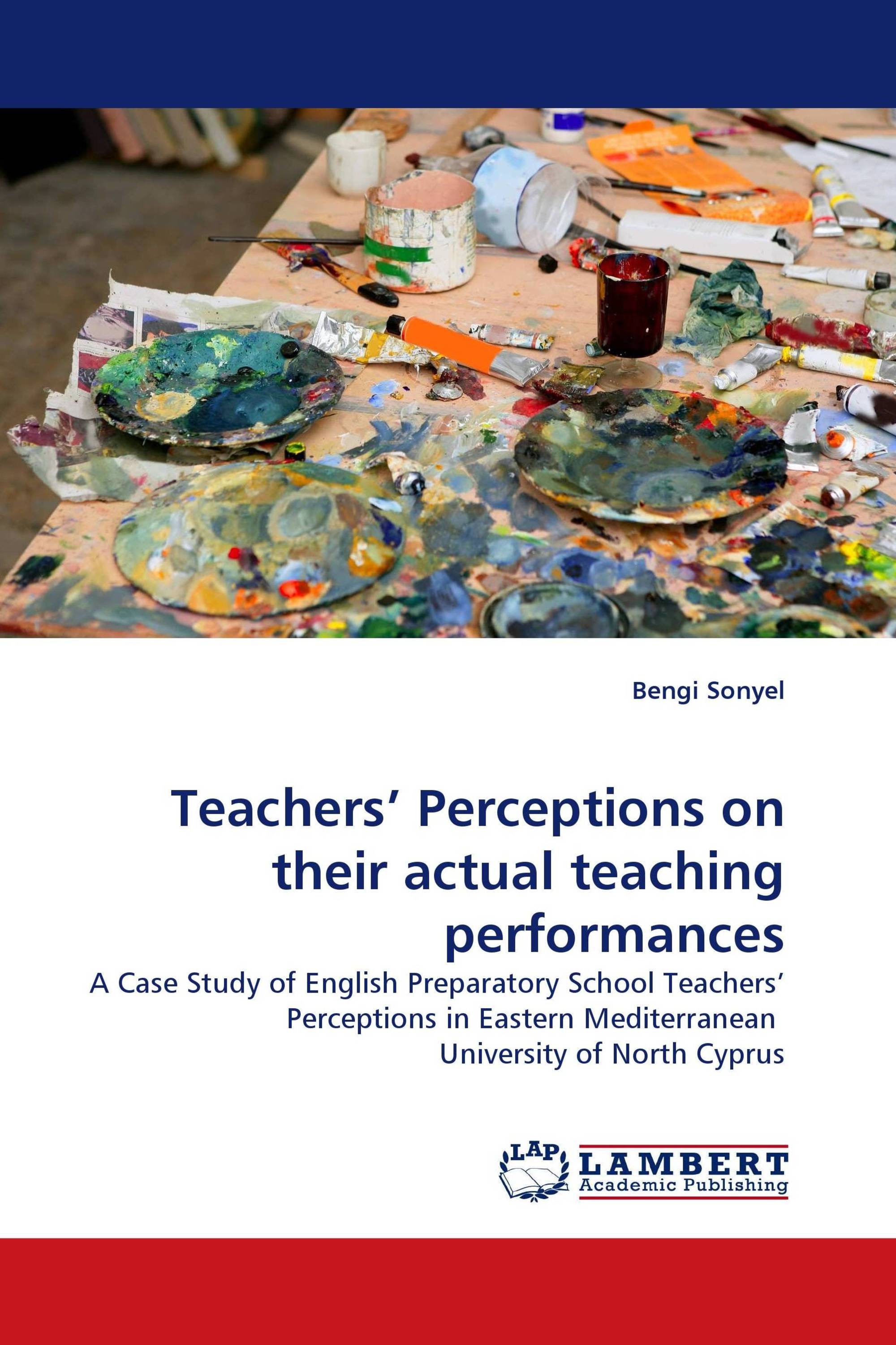 Teachers' Perceptions on their actual teaching performances