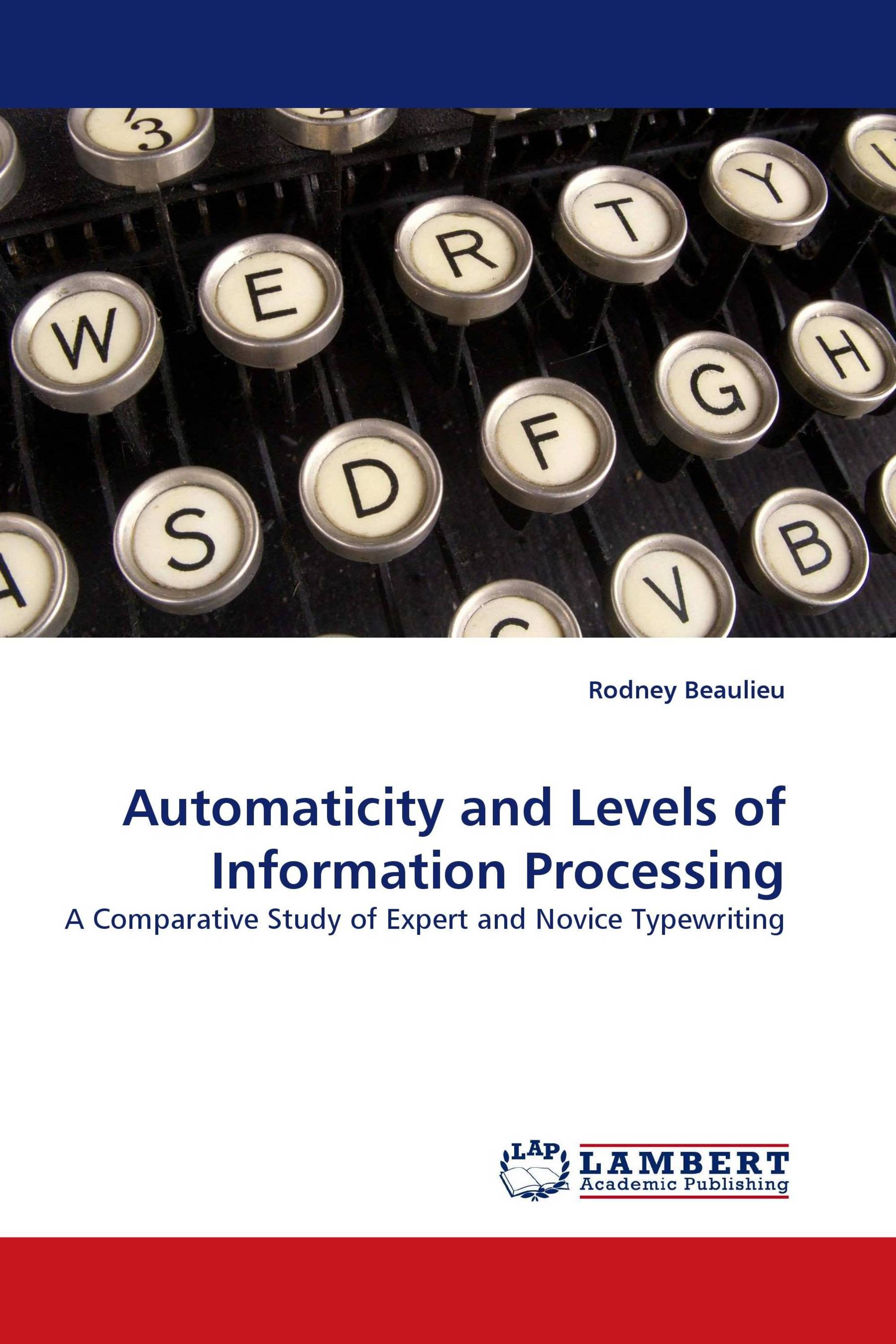 Automaticity and Levels of Information Processing