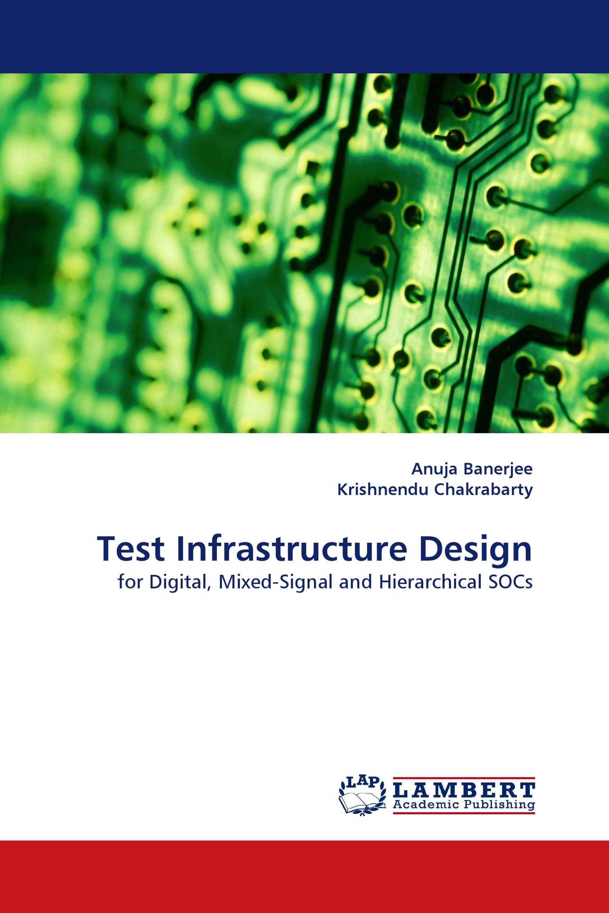 Test Infrastructure Design