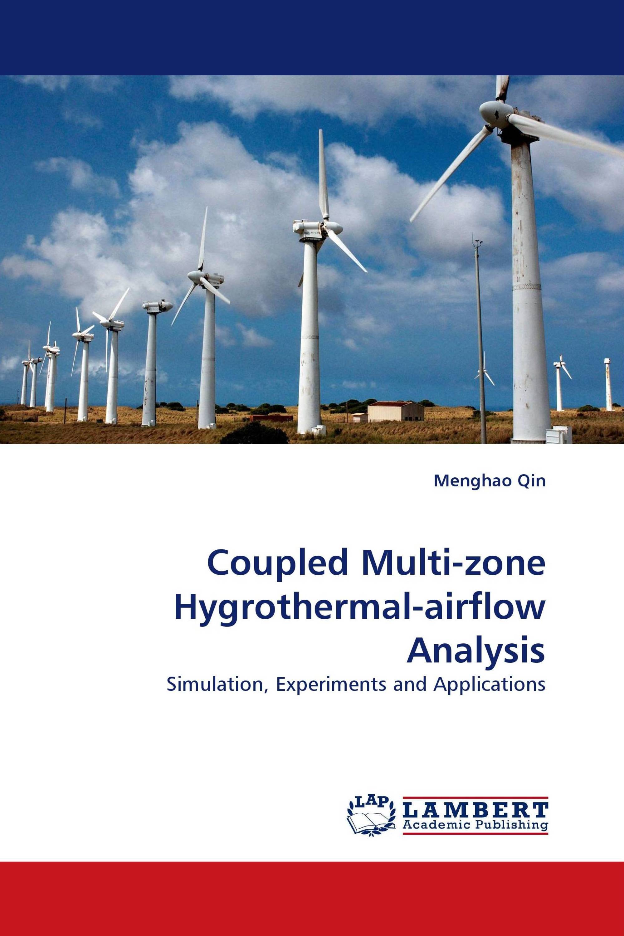 Coupled Multi-zone Hygrothermal-airflow Analysis