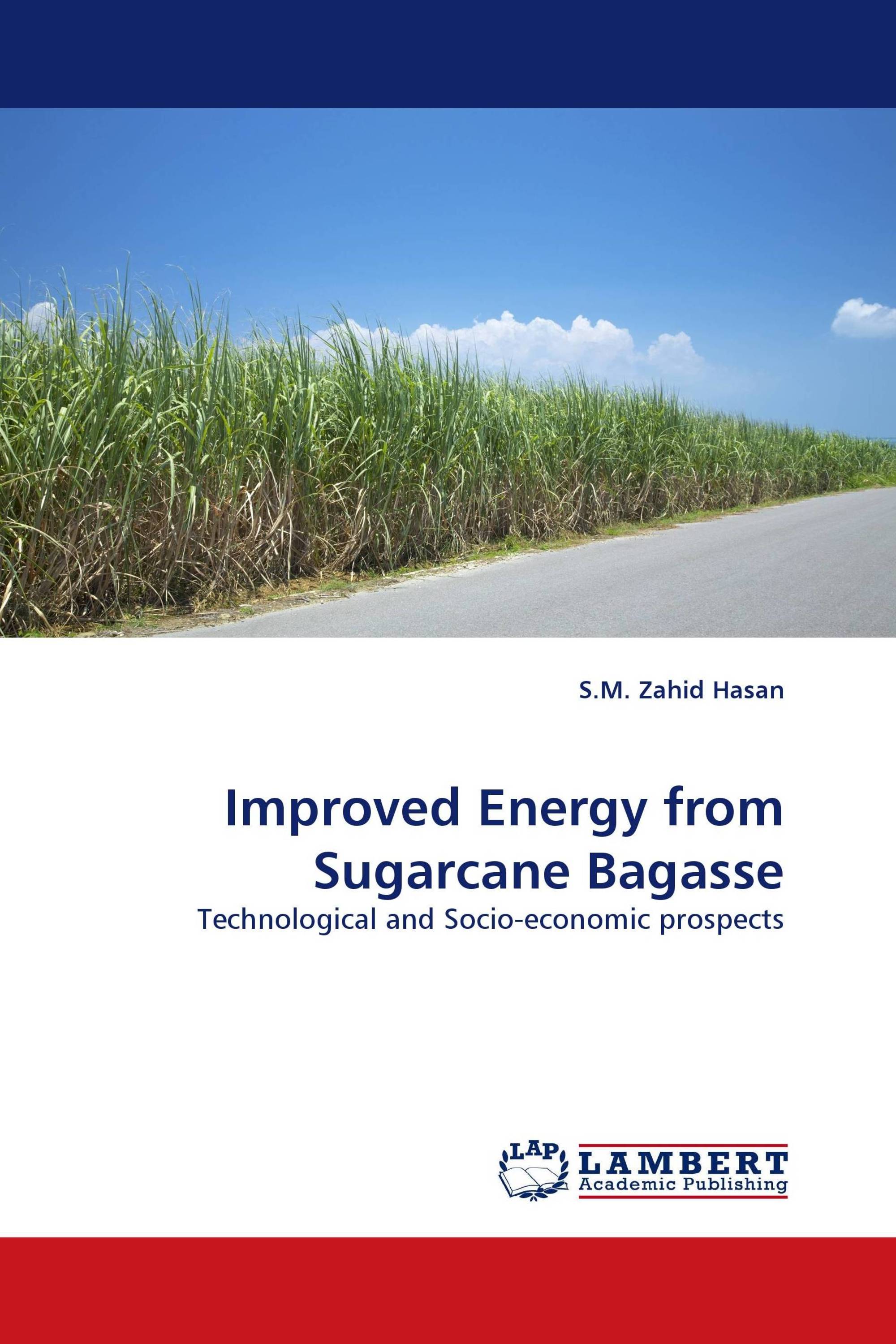 Improved Energy from Sugarcane Bagasse