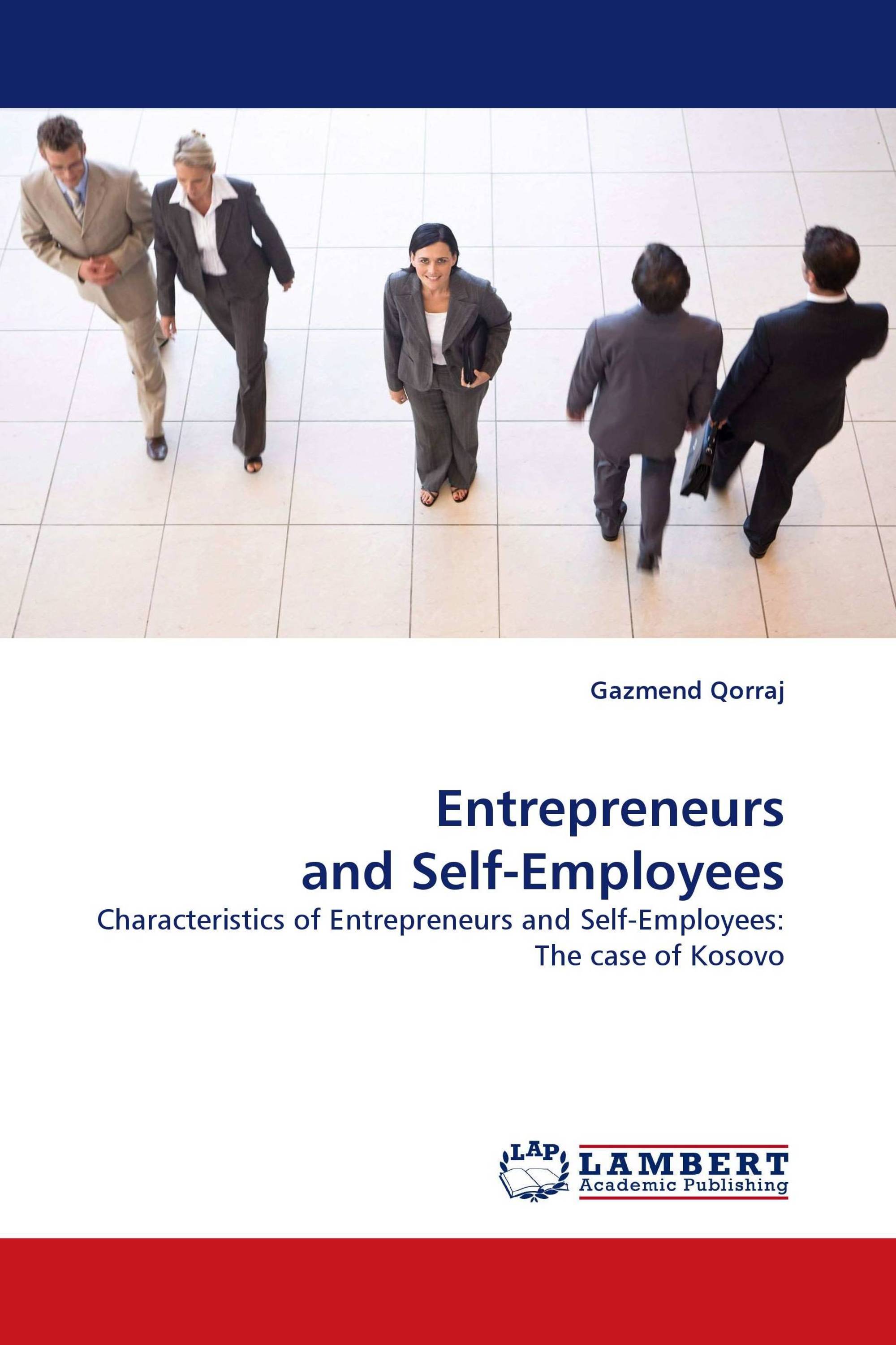 Entrepreneurs and Self-Employees