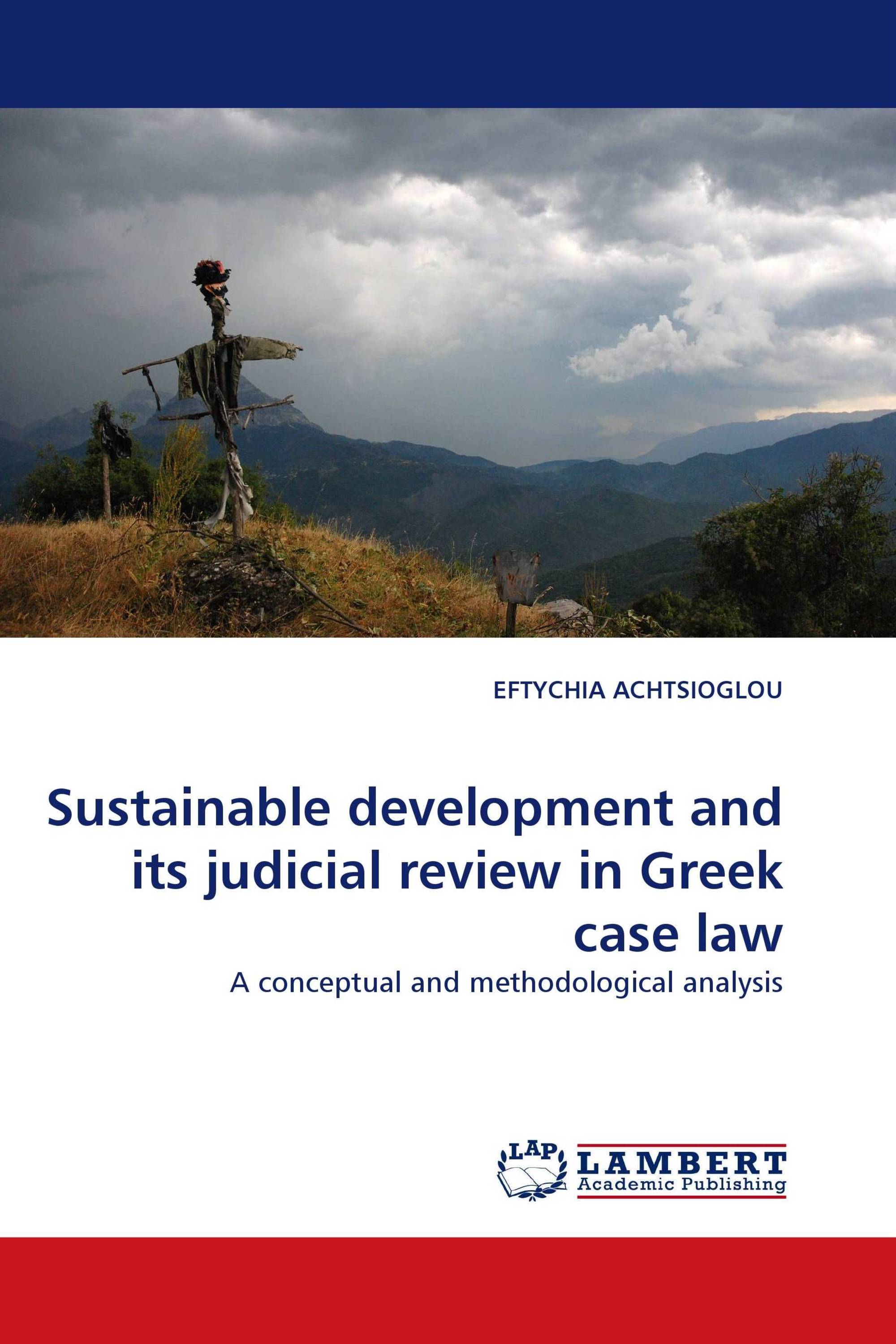 Sustainable development and its judicial review in Greek case law