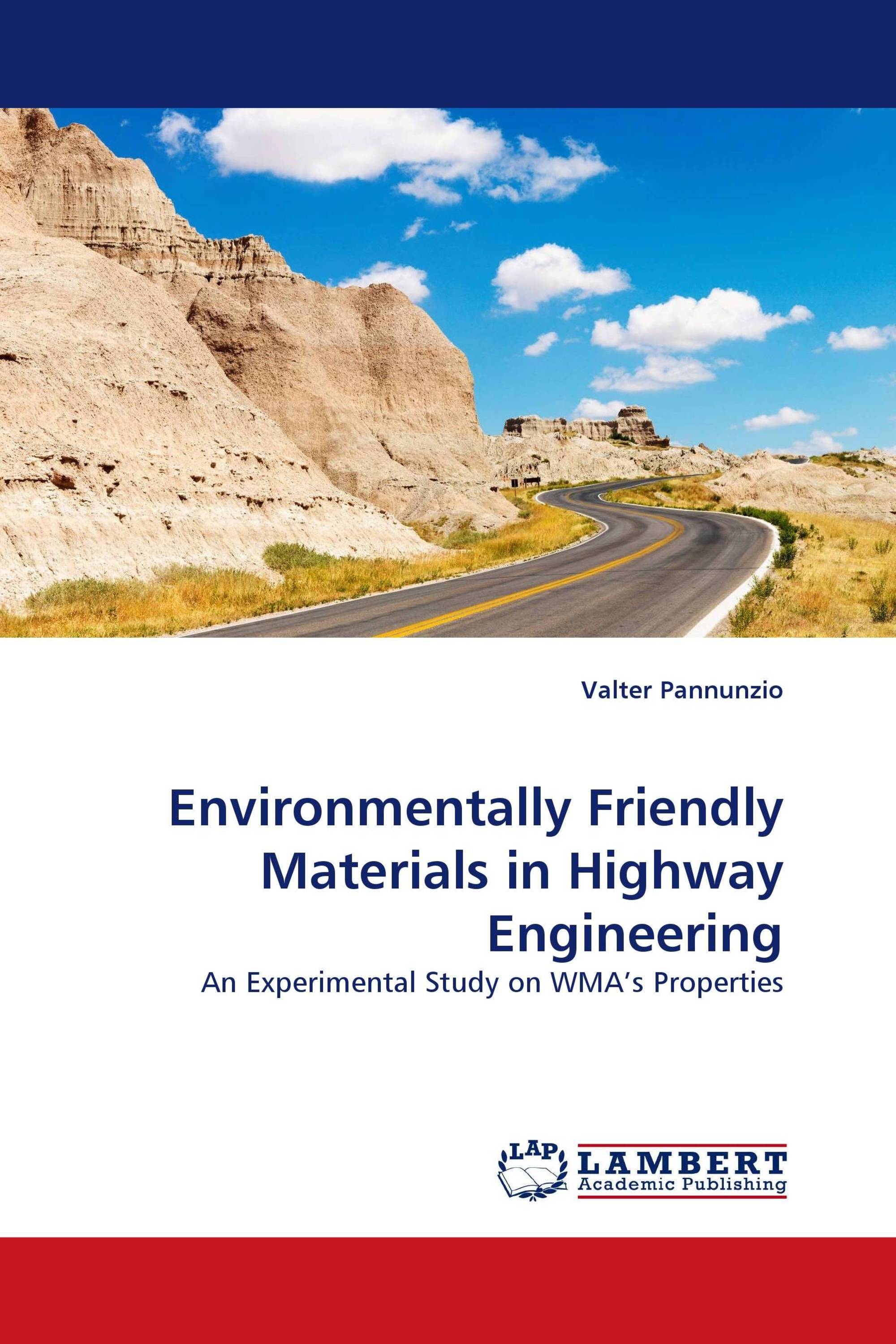 Environmentally Friendly Materials in Highway Engineering