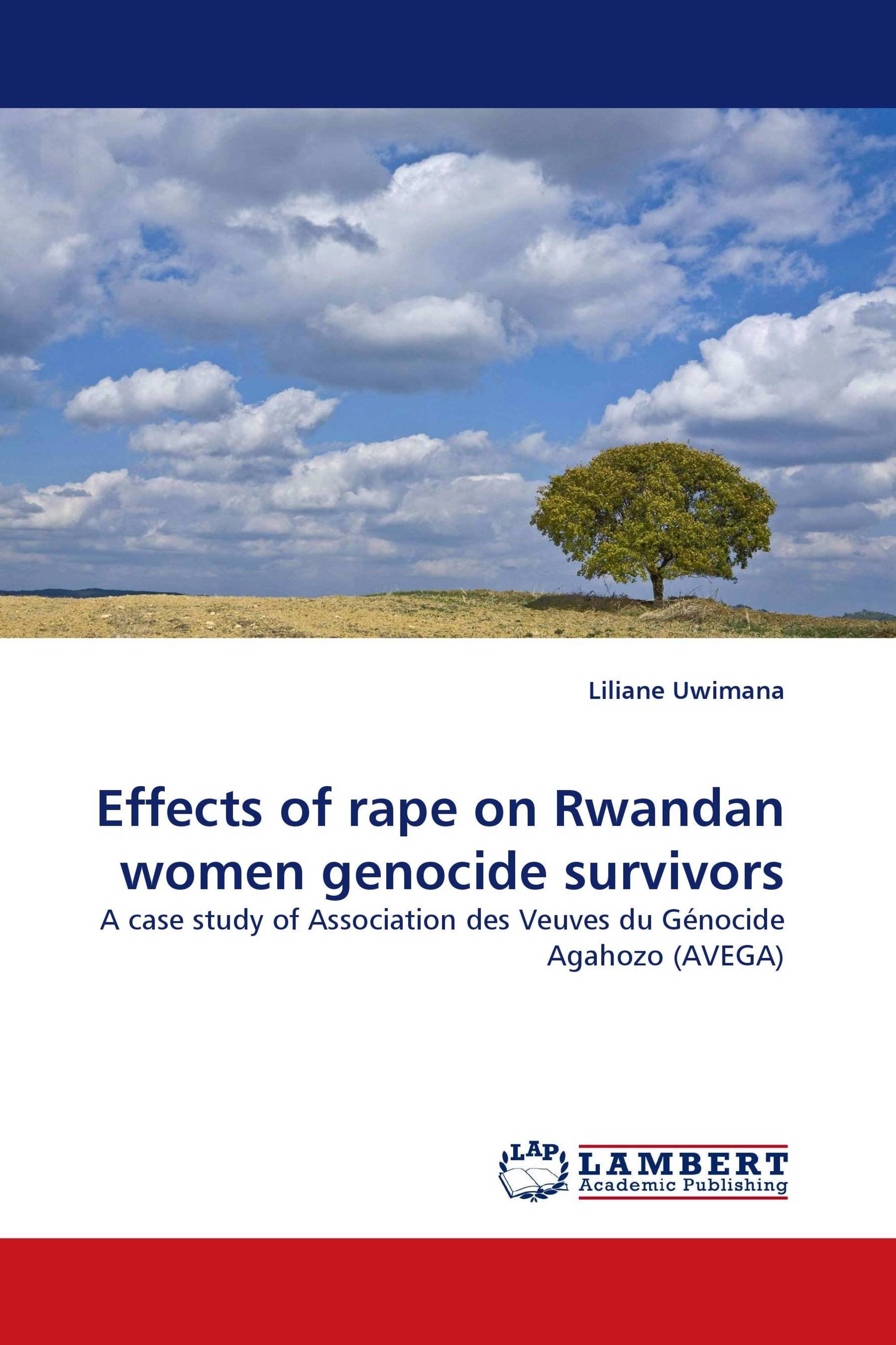 Effects of rape on Rwandan women genocide survivors