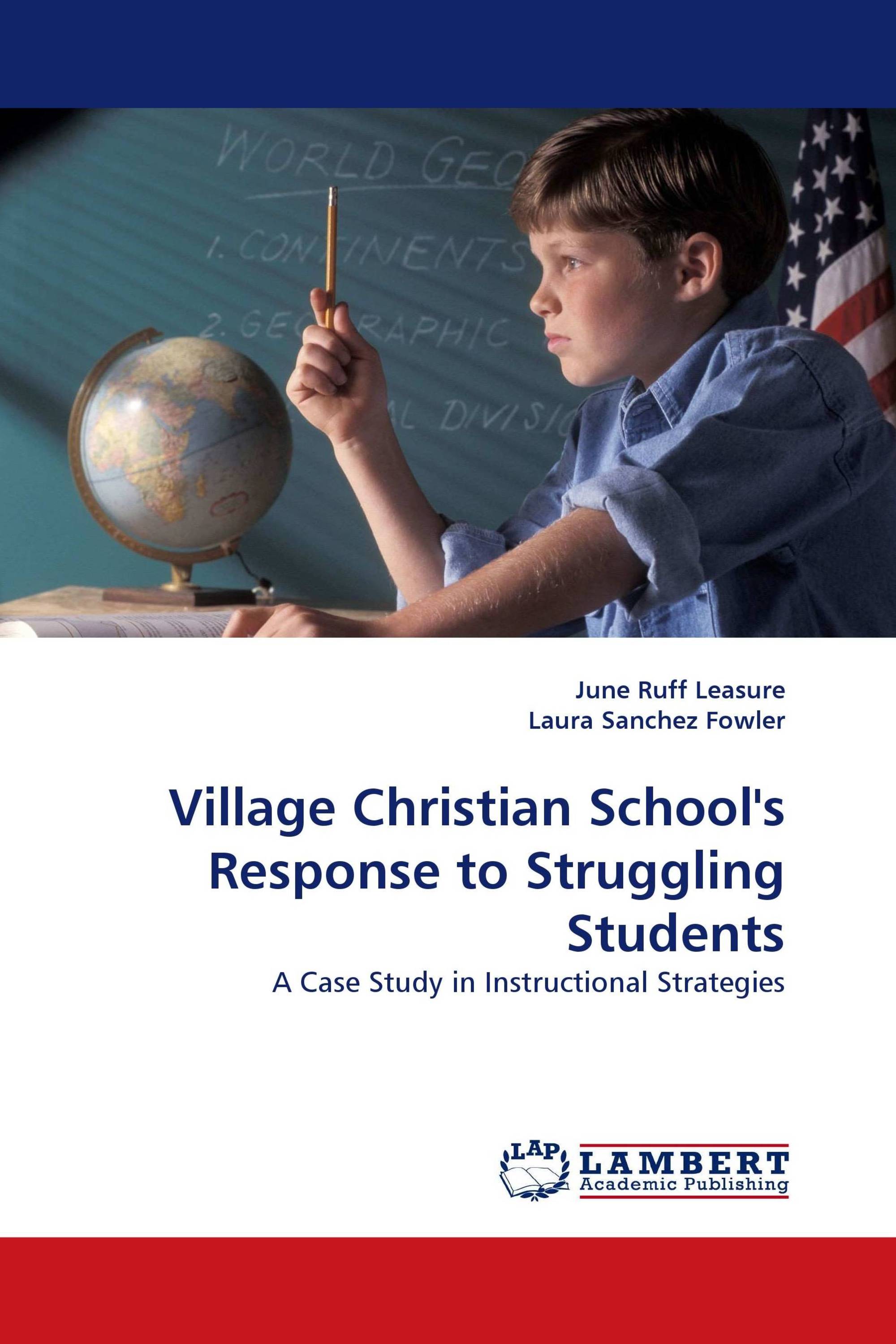 Village Christian School's Response to Struggling Students