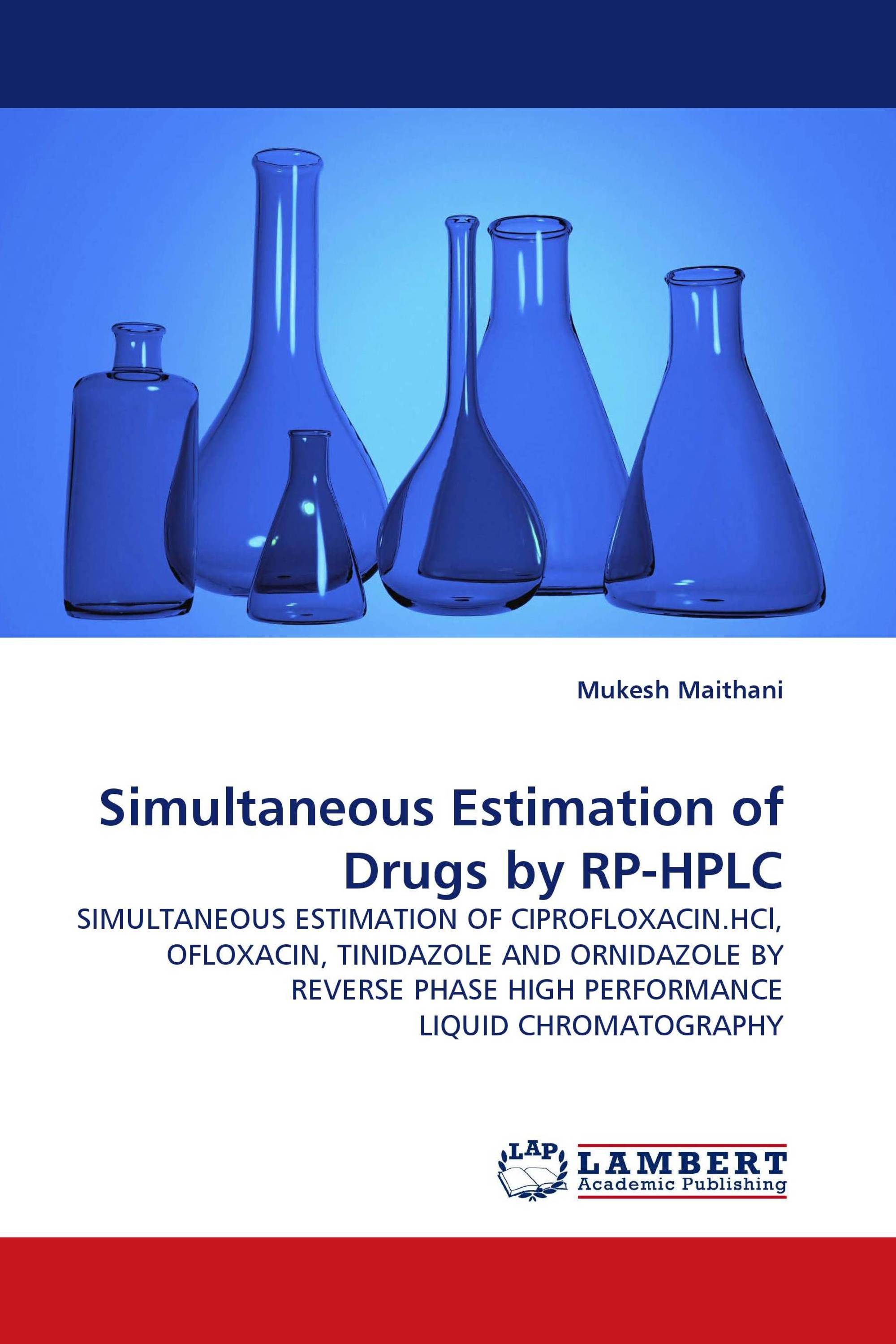 Simultaneous Estimation of Drugs by RP-HPLC