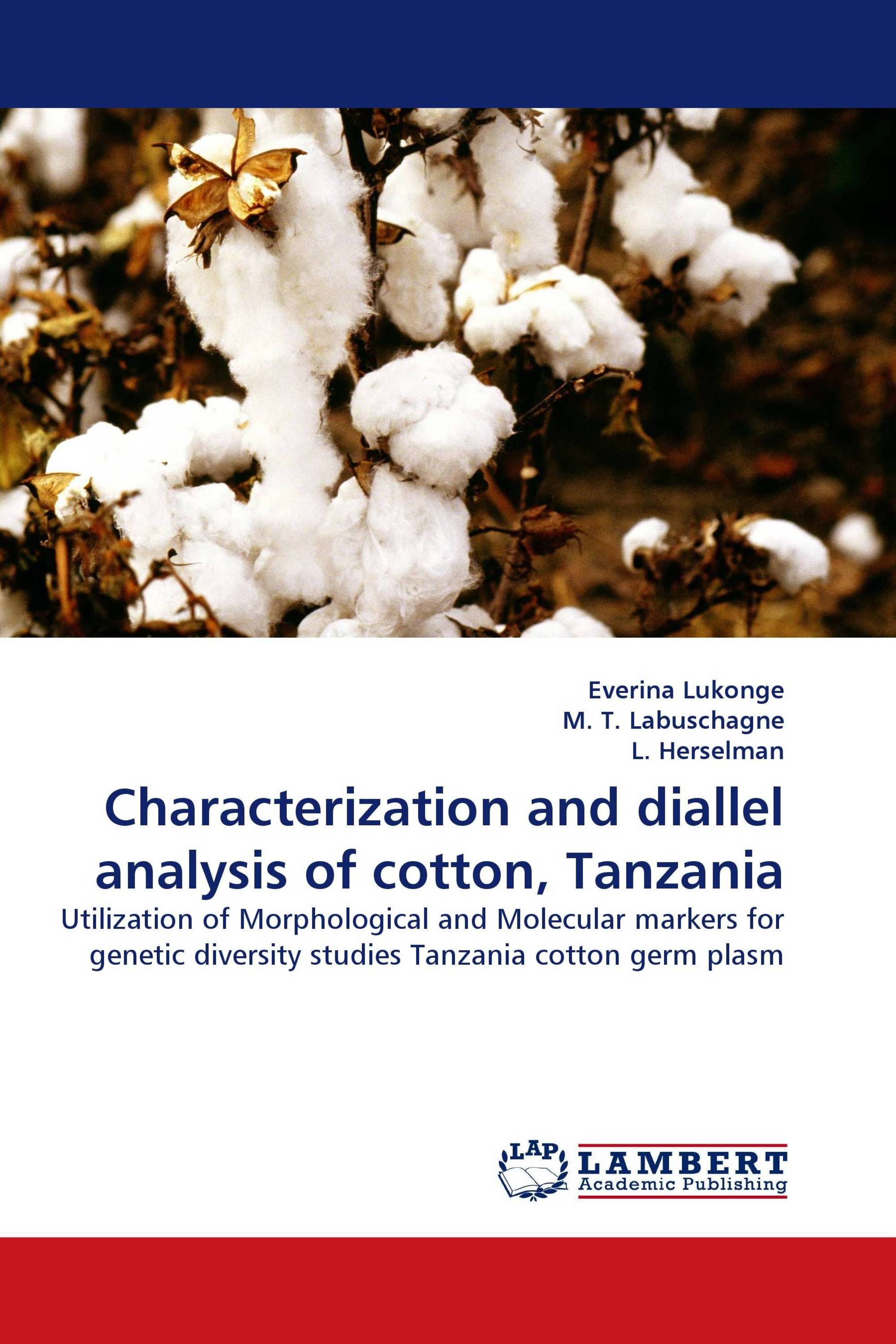 Characterization and diallel analysis of cotton, Tanzania